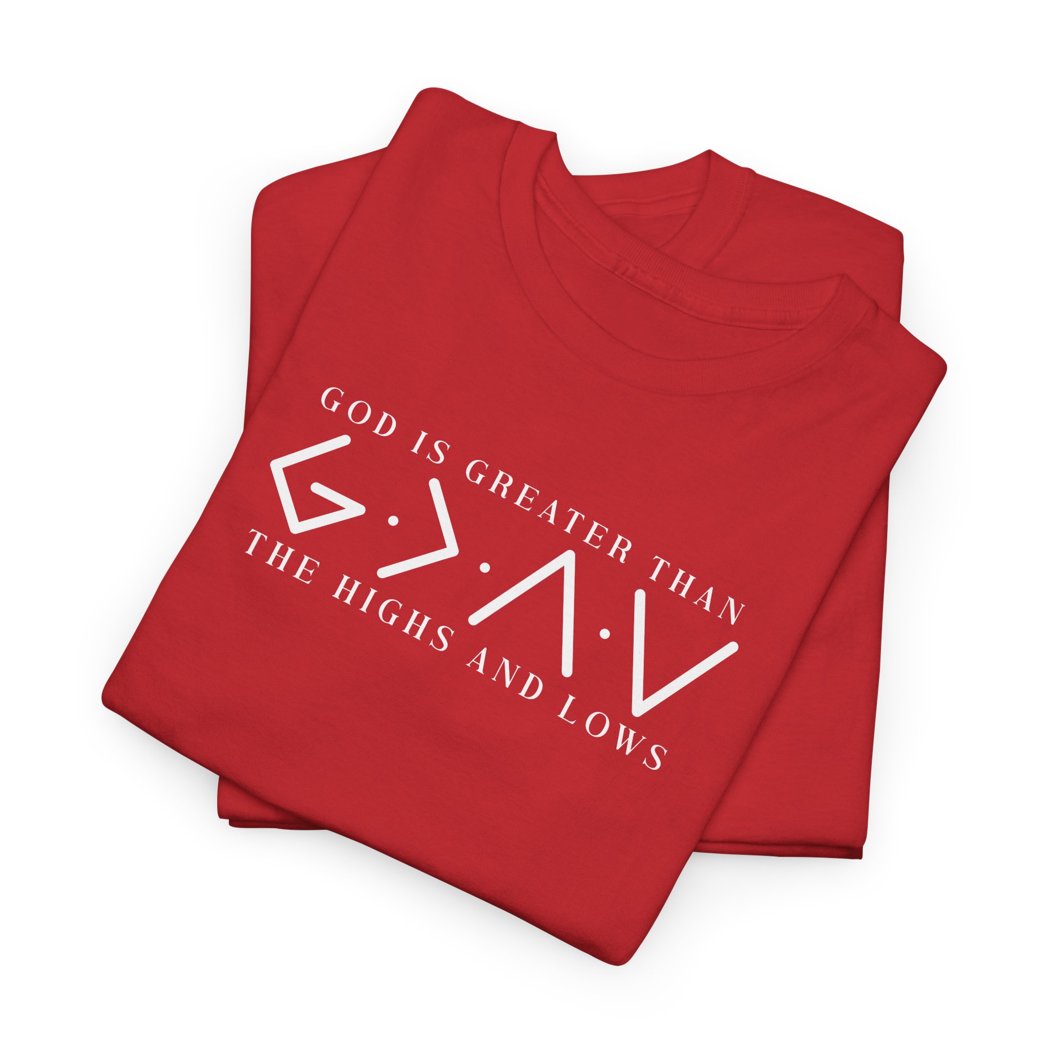 God Is Greater T-Shirt - Phase III
