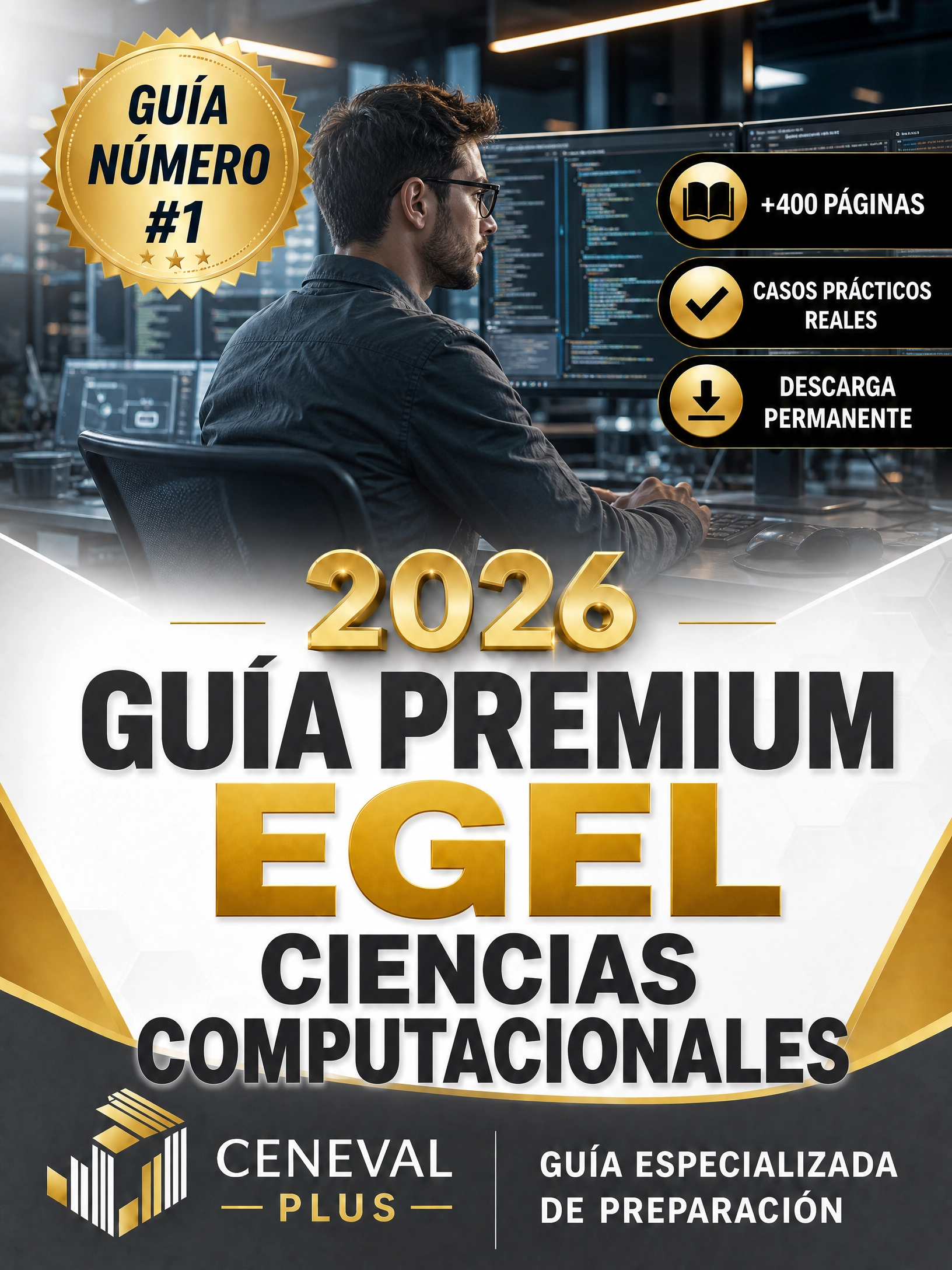Guía Premium EGEL Ciencias Computacionales 2026 + EXAMEN REAL 