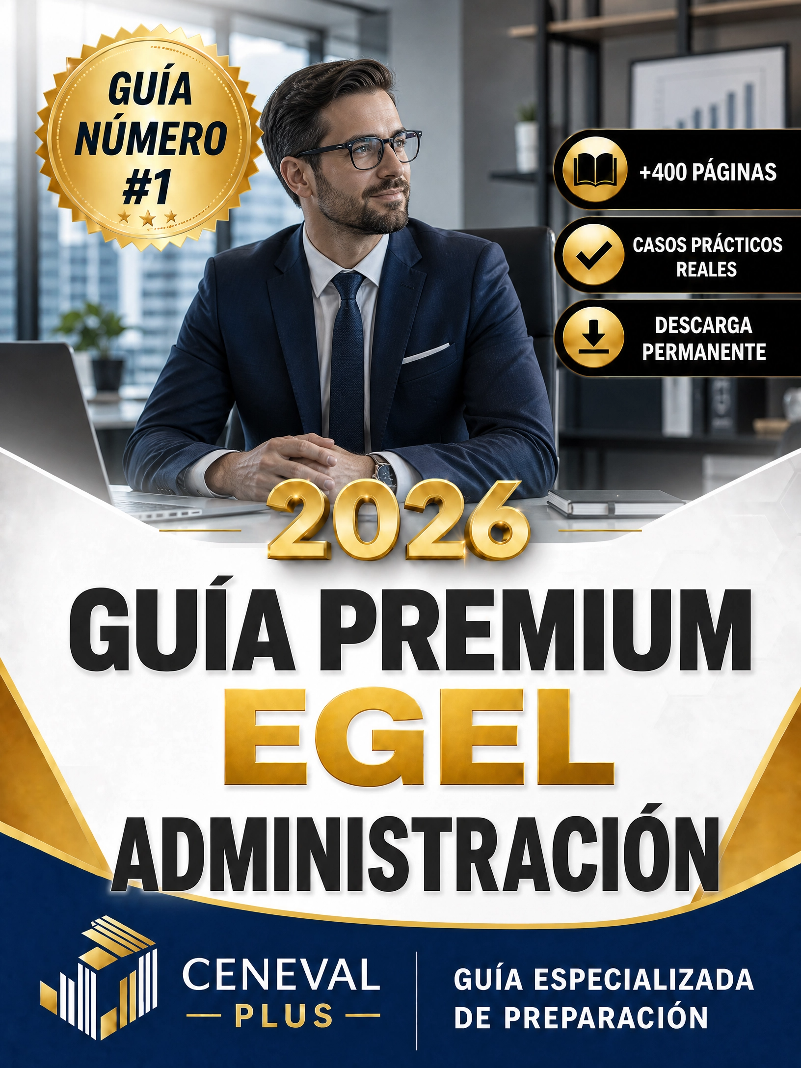 Guía Premium EGEL Lic. Administración 2026