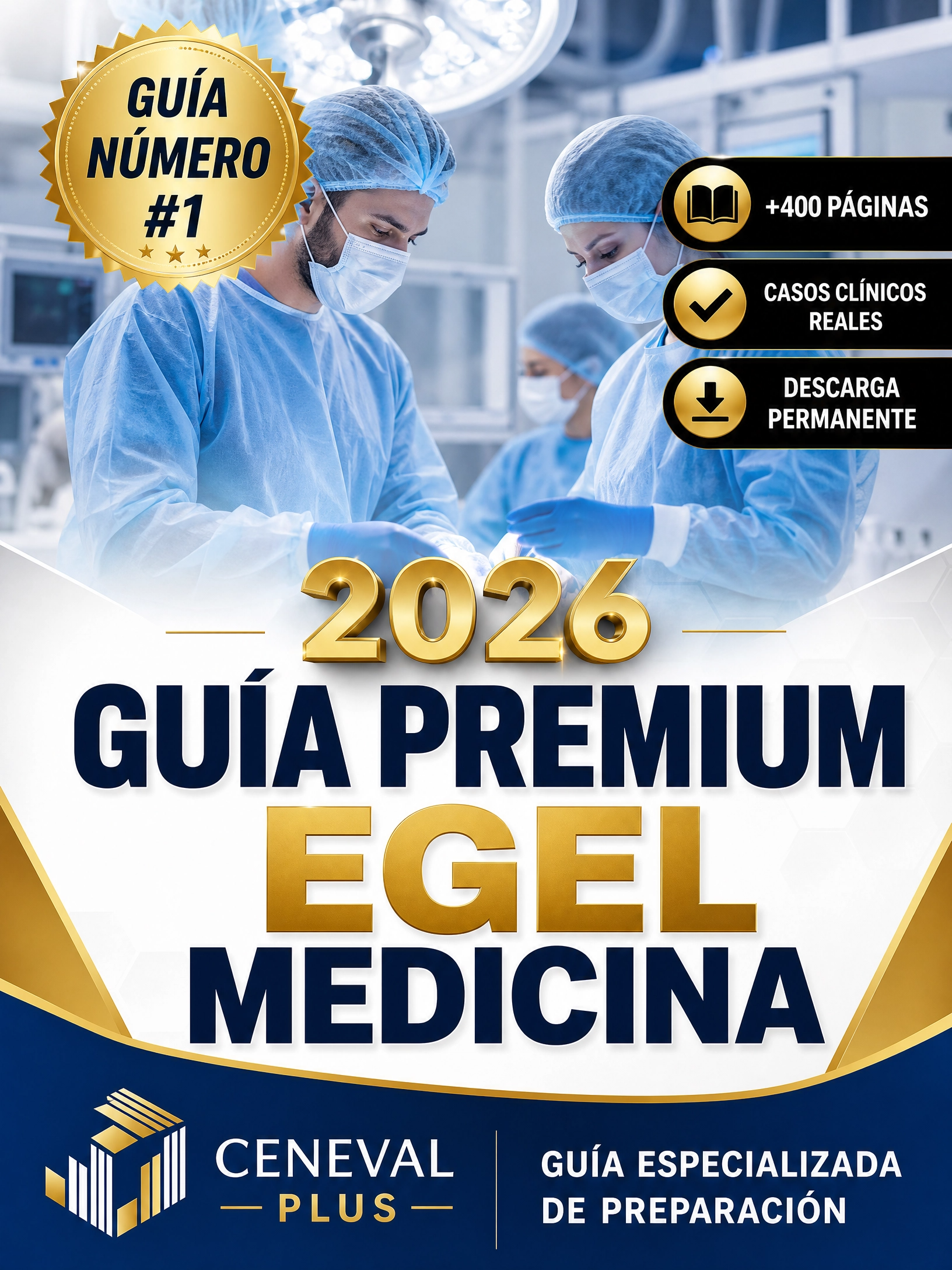 Guía Premium EGEL Medicina + EXAMEN REAL 