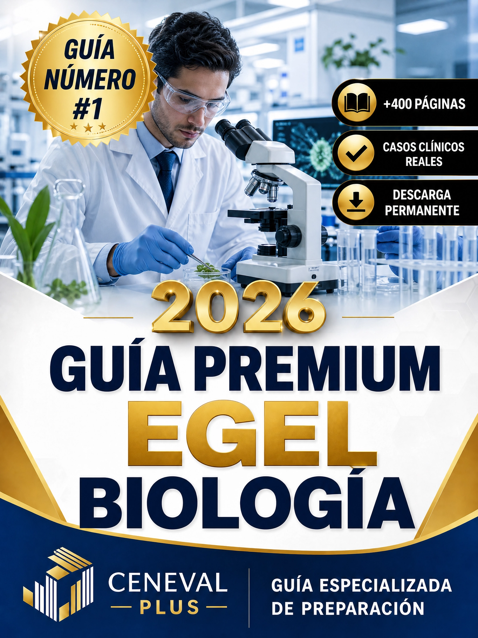 Guía  Biología EGEL Plus Bio 2026 + EXAMEN REAL