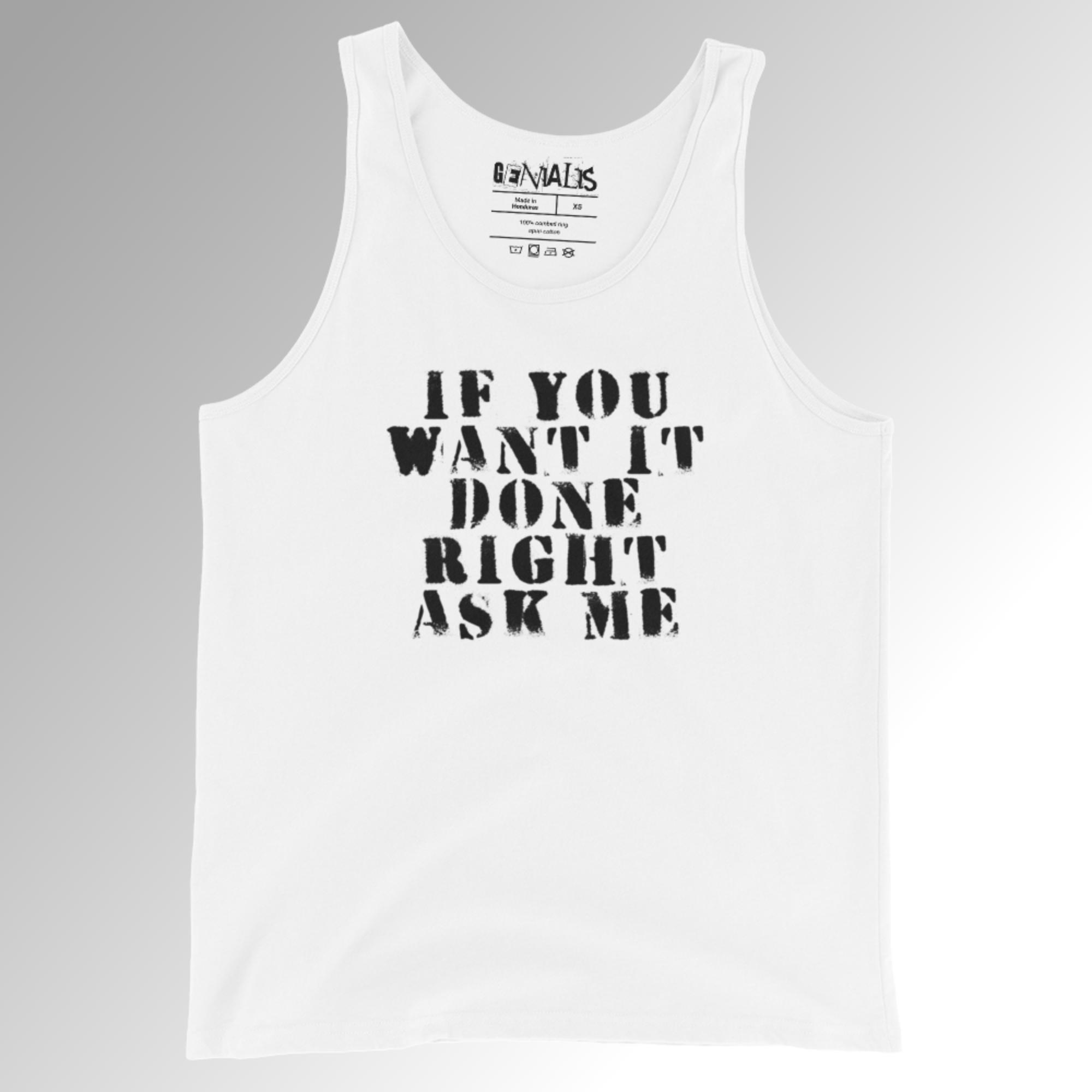 DONE RIGHT Men's/Unisex Tank Top