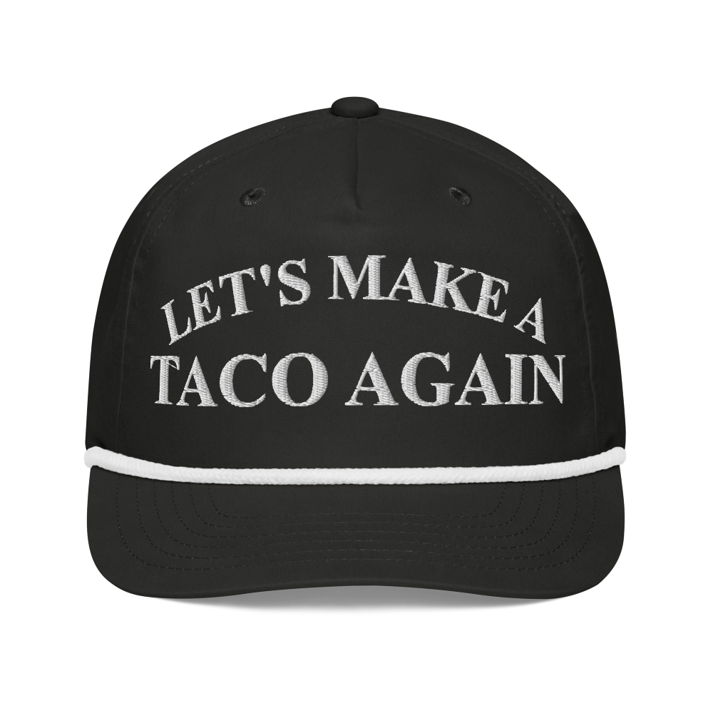 LET'S MAKE A TACO AGAIN GOLF CAP