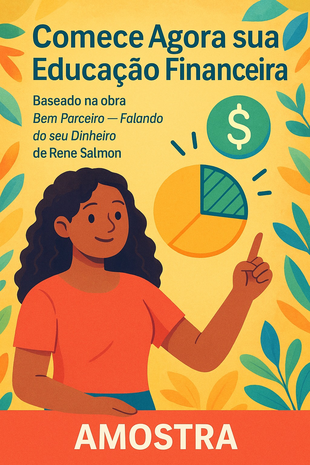 Comece Agora sua Educação Financeira