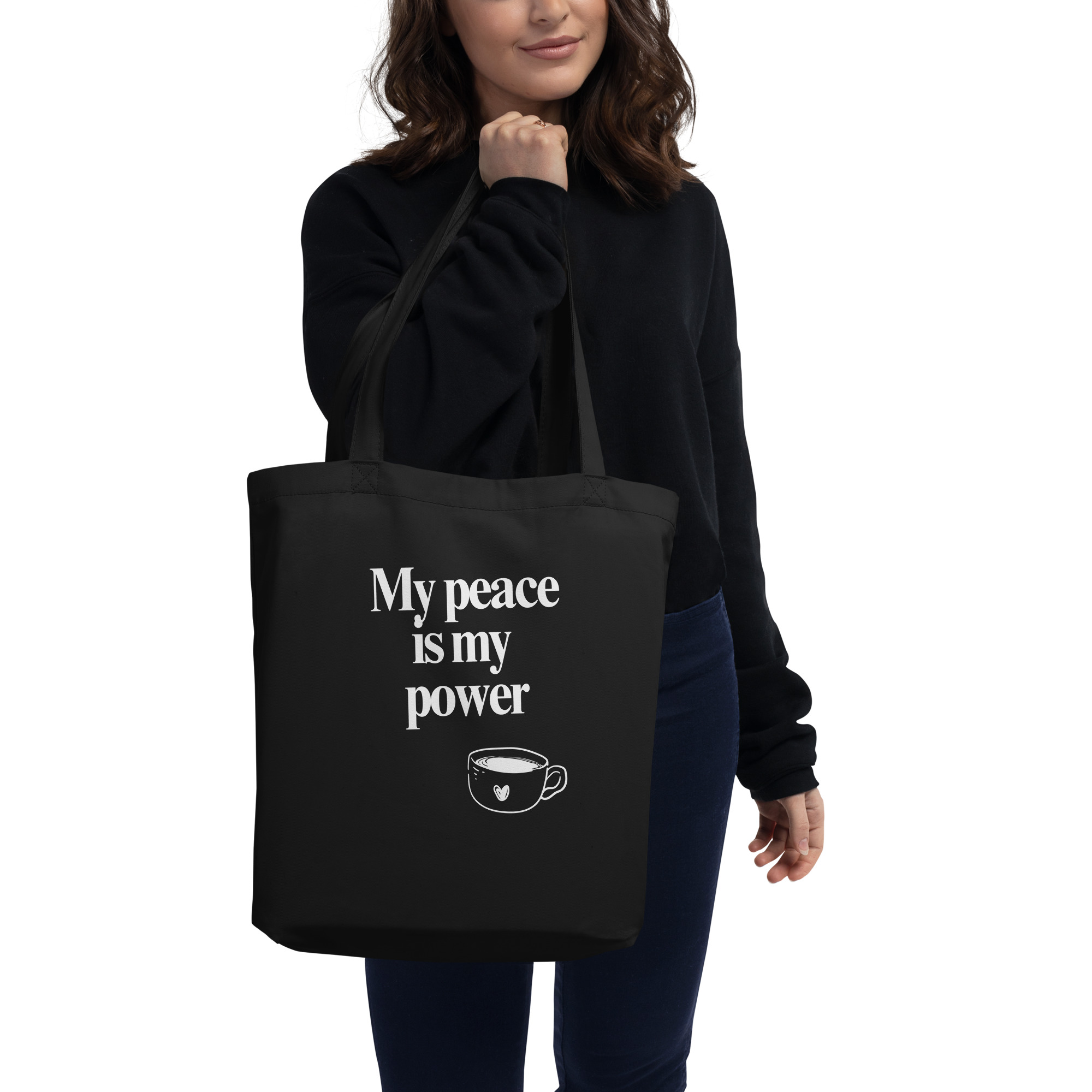 My peace is my power quote | Eco Tote Bag (black)