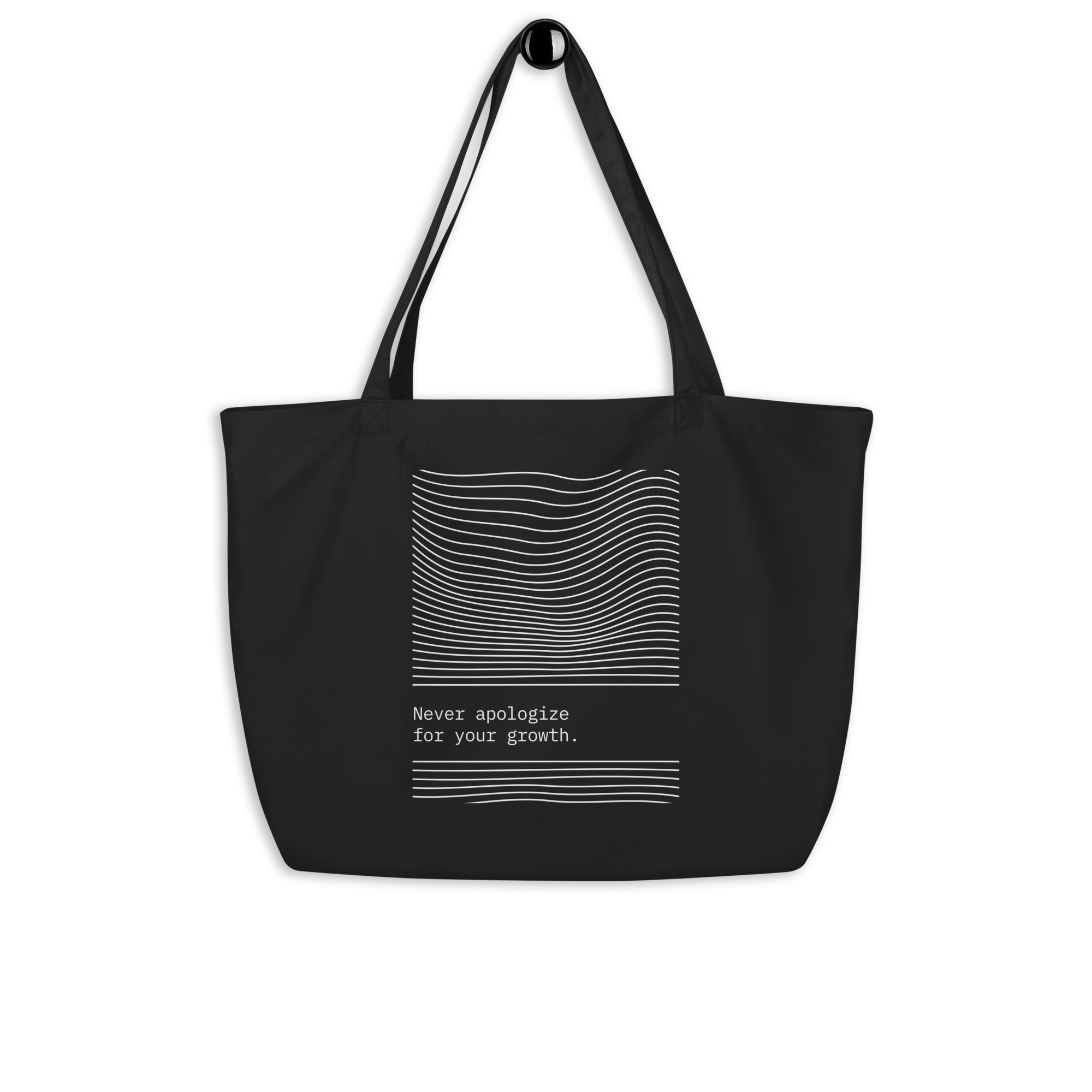 Never apologize for your growth | Large Eco Tote Bag (black)