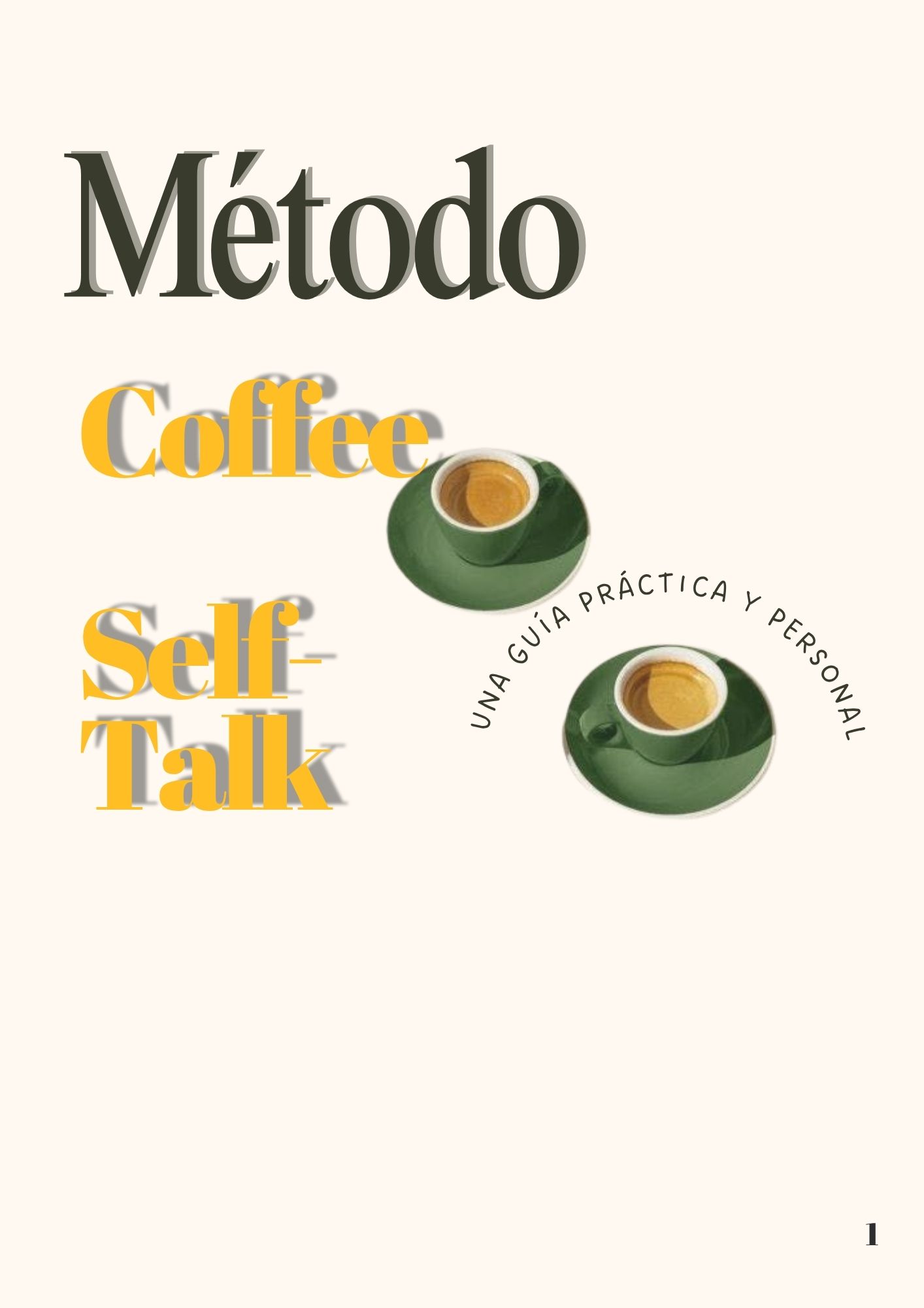 Guía de Manifestación con el Método "Coffee Self-Talk"