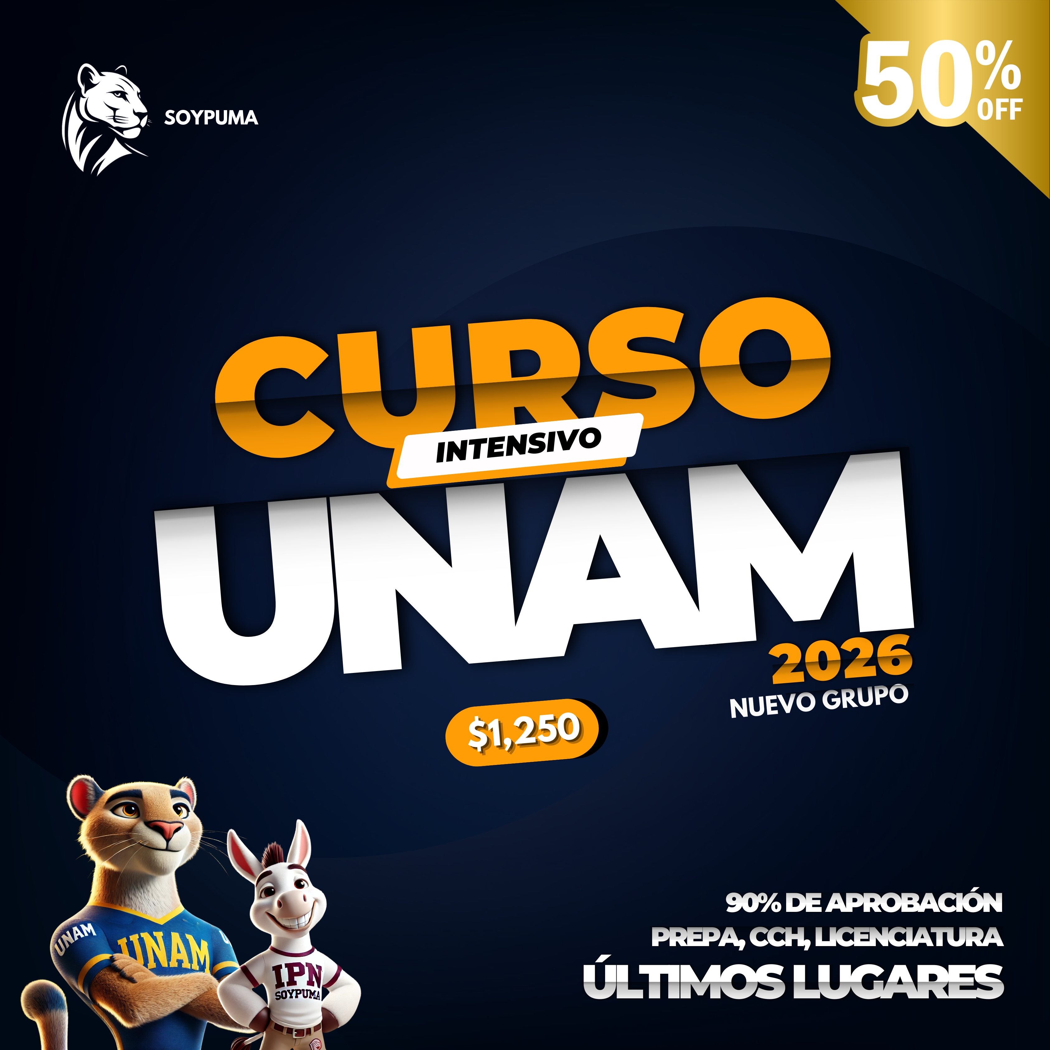Curso Intensivo ECOEMS 2026 – Ingreso UNAM/IPN | SoyPuma