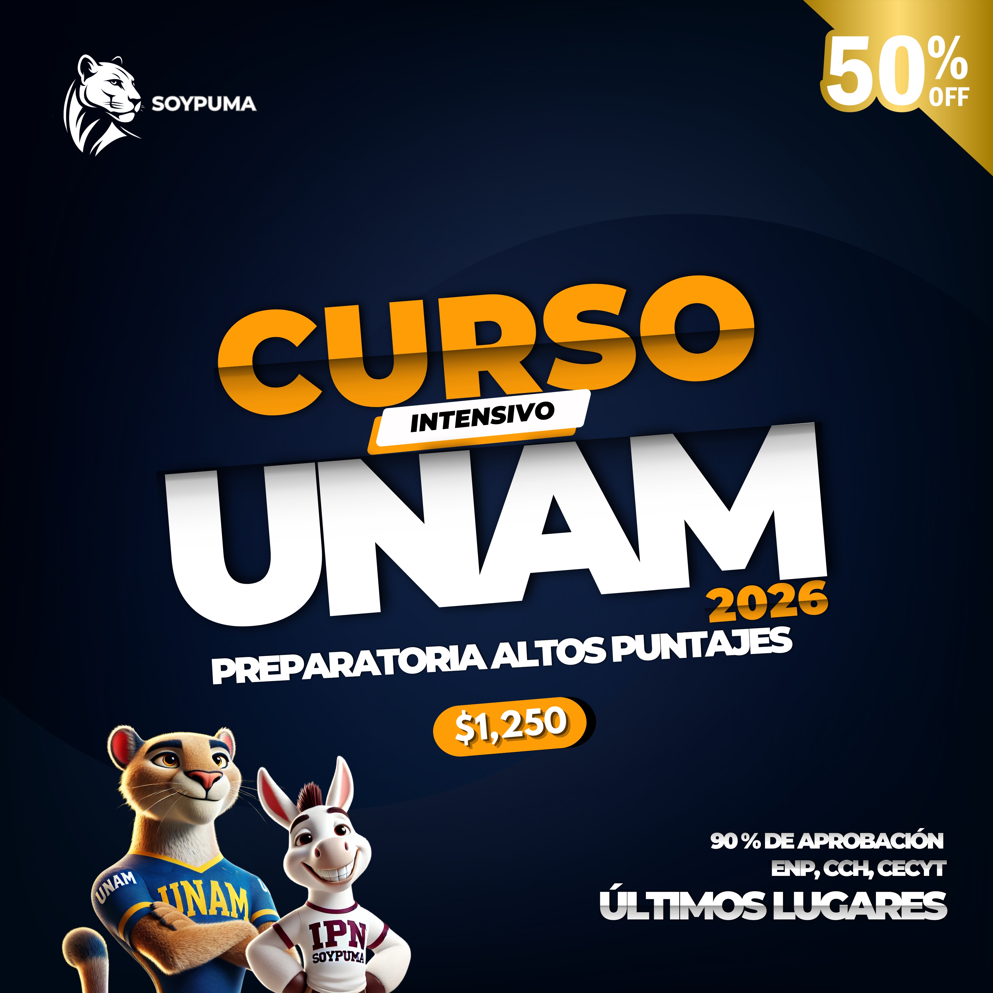 Curso Intensivo ECOEMS 2026 – Ingreso UNAM/IPN | SoyPuma