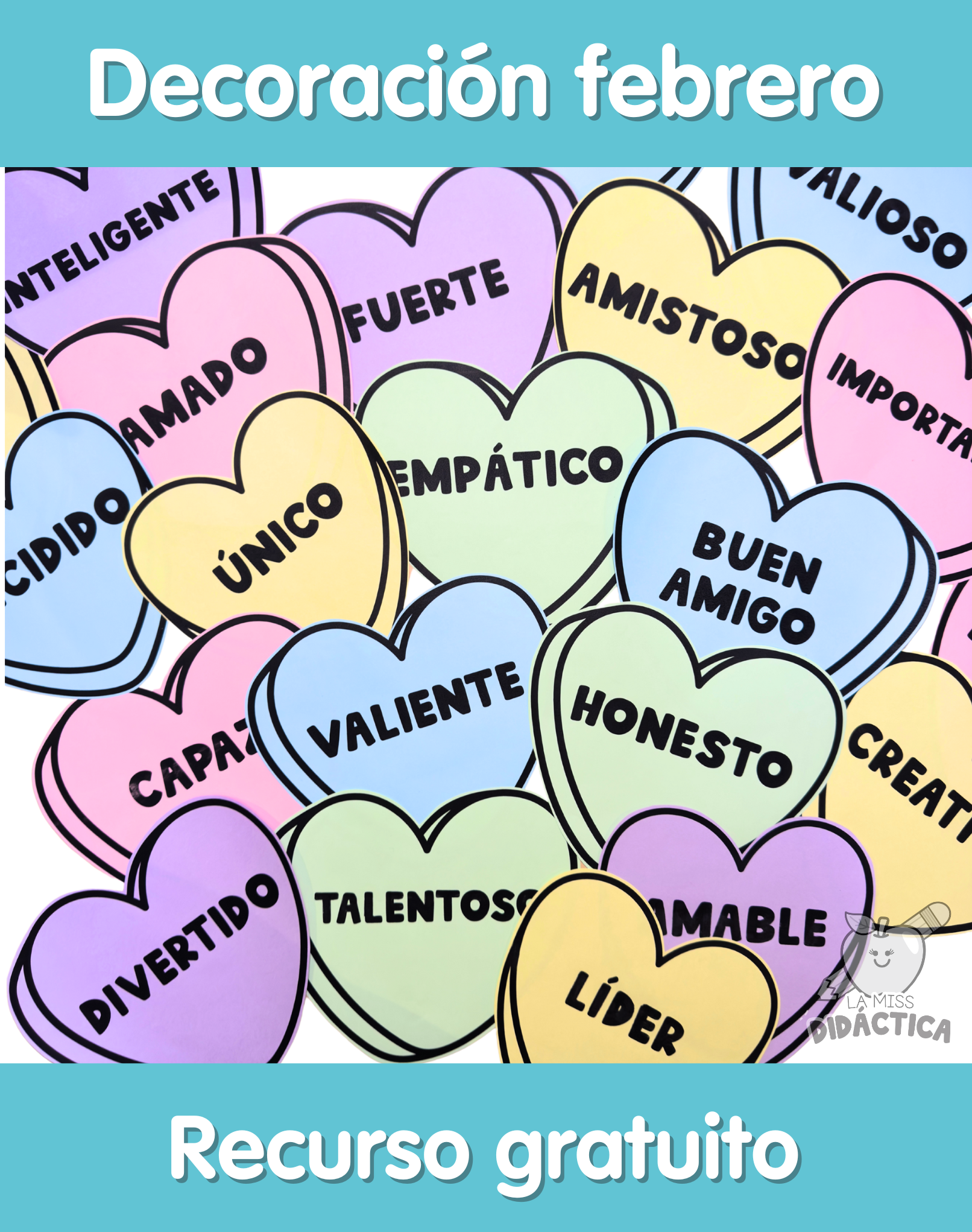 Decoración Febrero: Candy Hearts