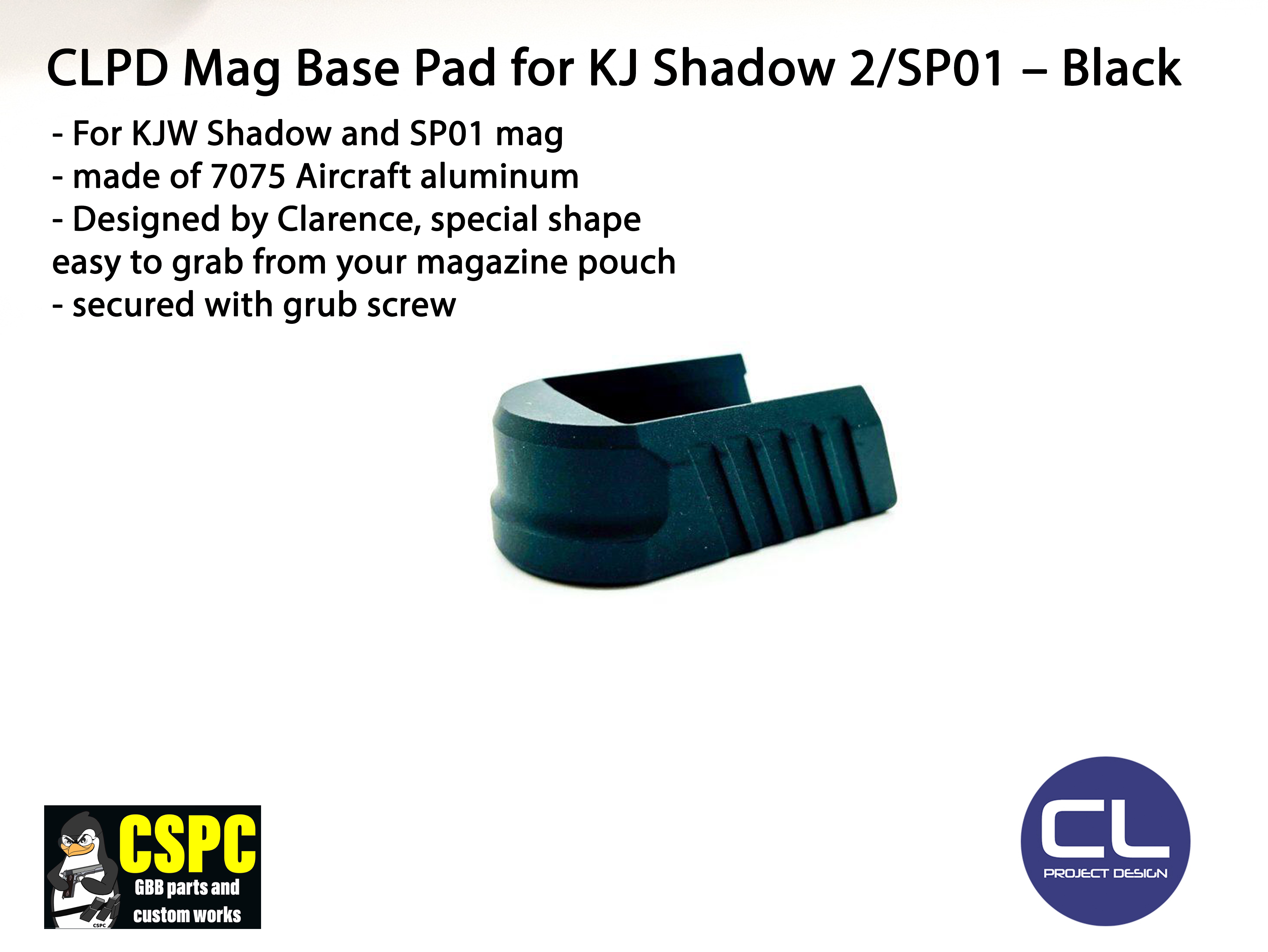 CL Project Design Mag Base Pad for KJ Shadow 2/SP01