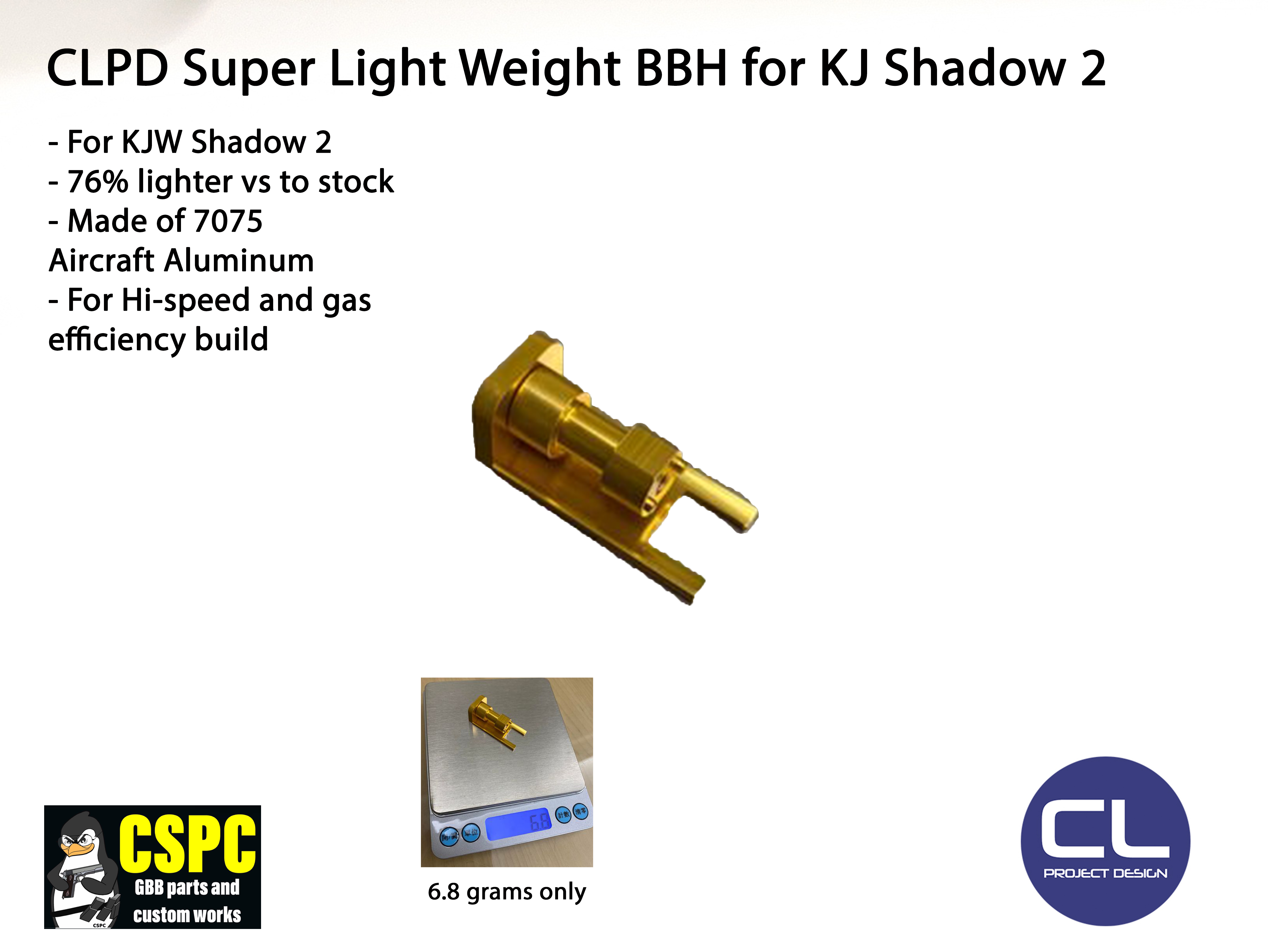 CL Project Design Super Light Weight BBH for KJ Shadow 2
