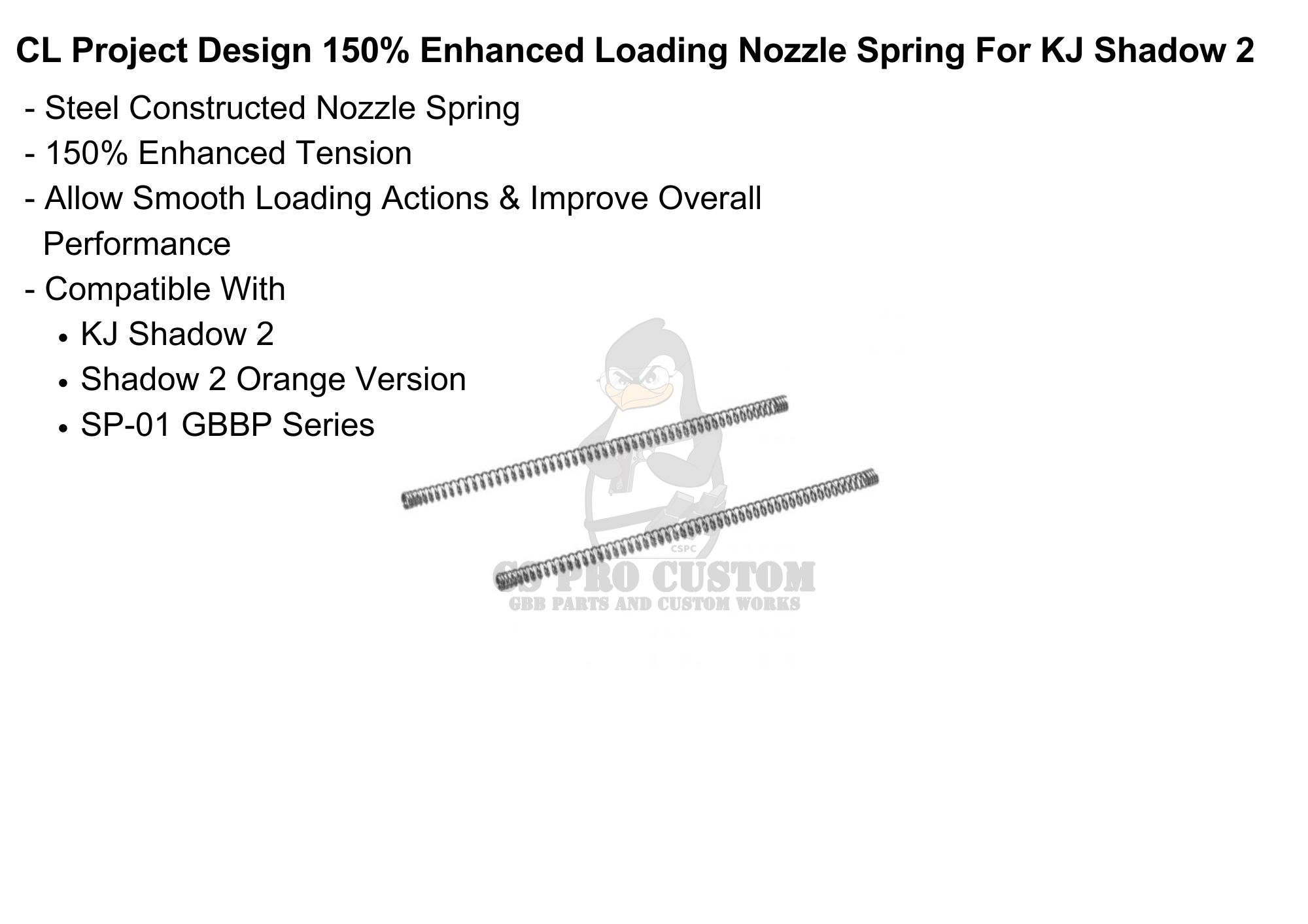 CL Project Design KJ Shadow 2 150% Enhanced Loading Nozzle Spring