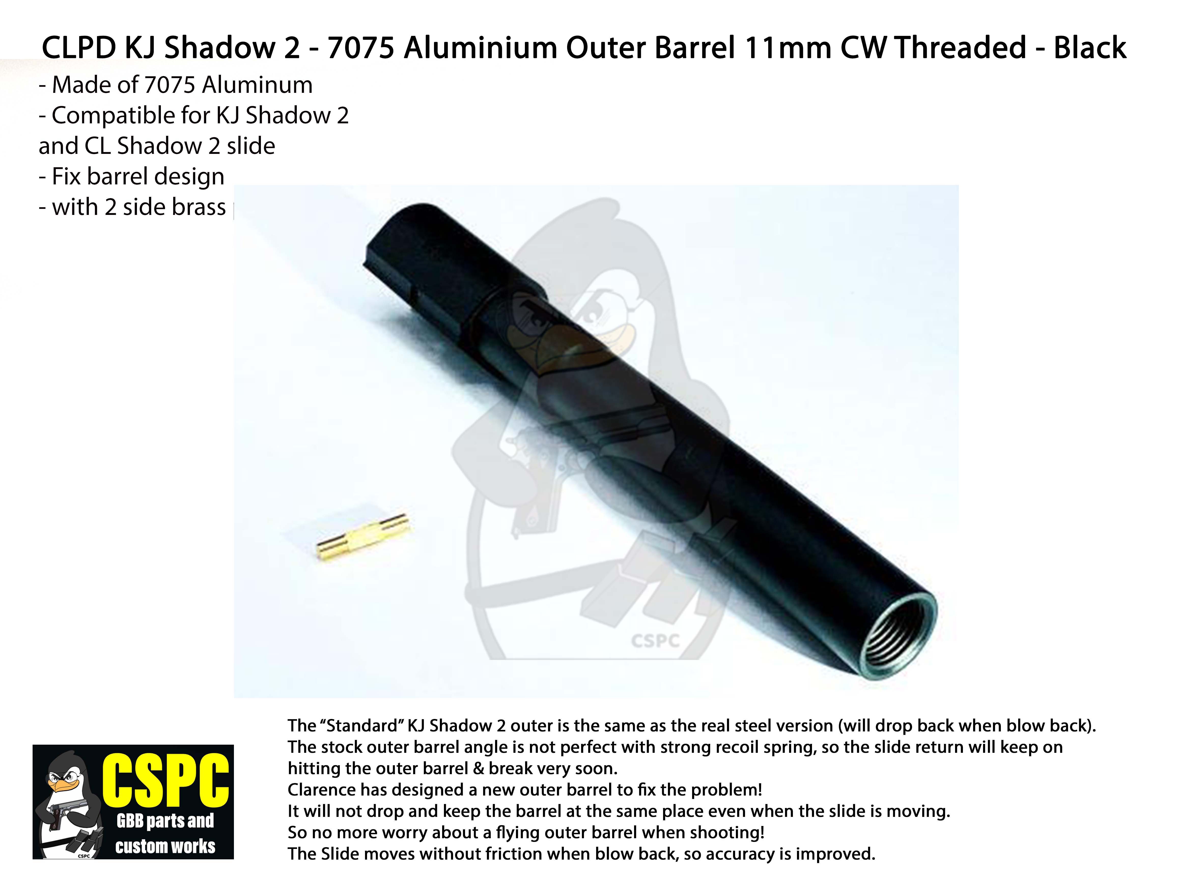 CL Project Design KJ Shadow 2 - 7075 Aluminium Outer Barrel 11mm CW Threaded