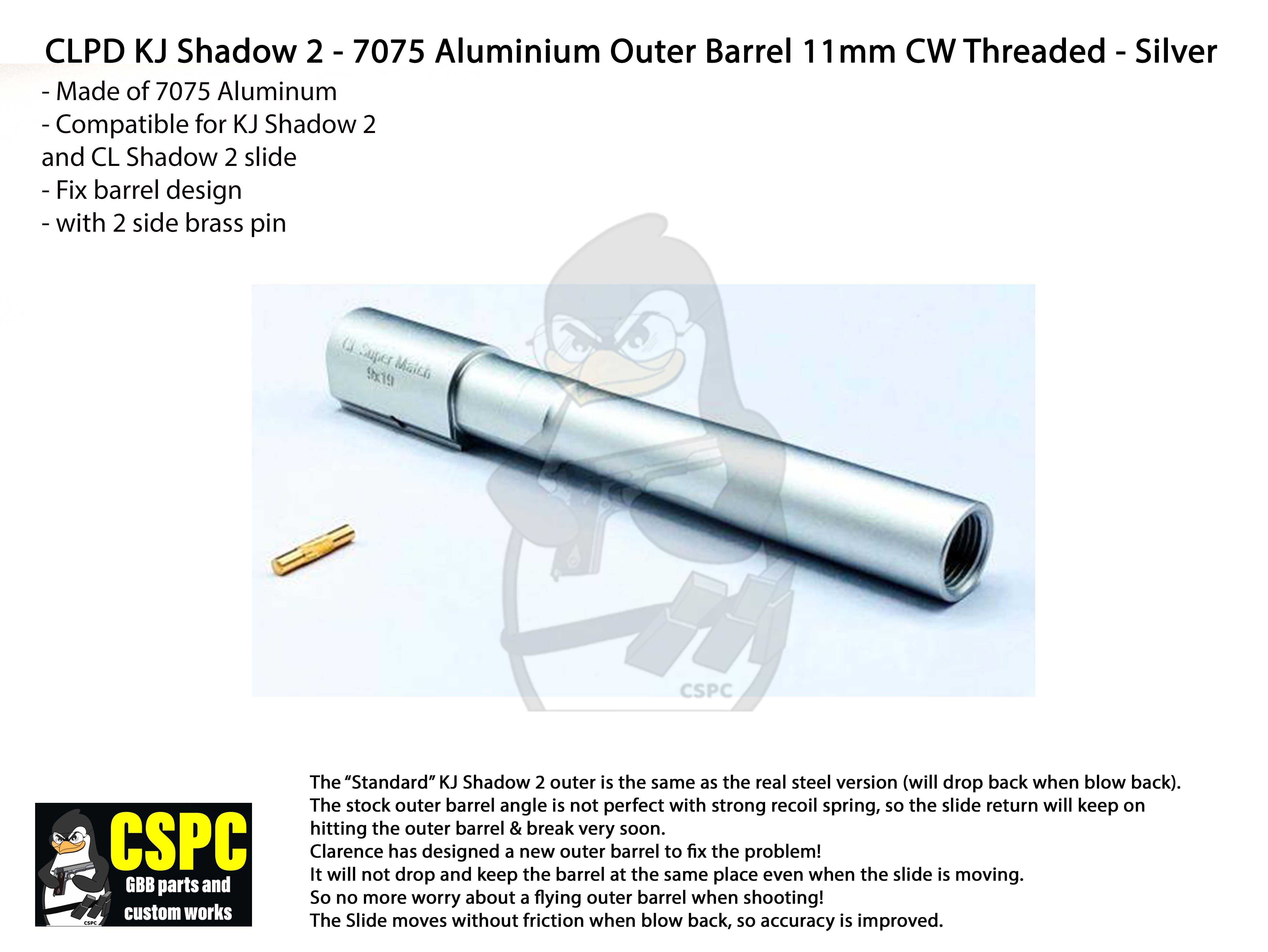 CL Project Design KJ Shadow 2 - 7075 Aluminium Outer Barrel 11mm CW Threaded