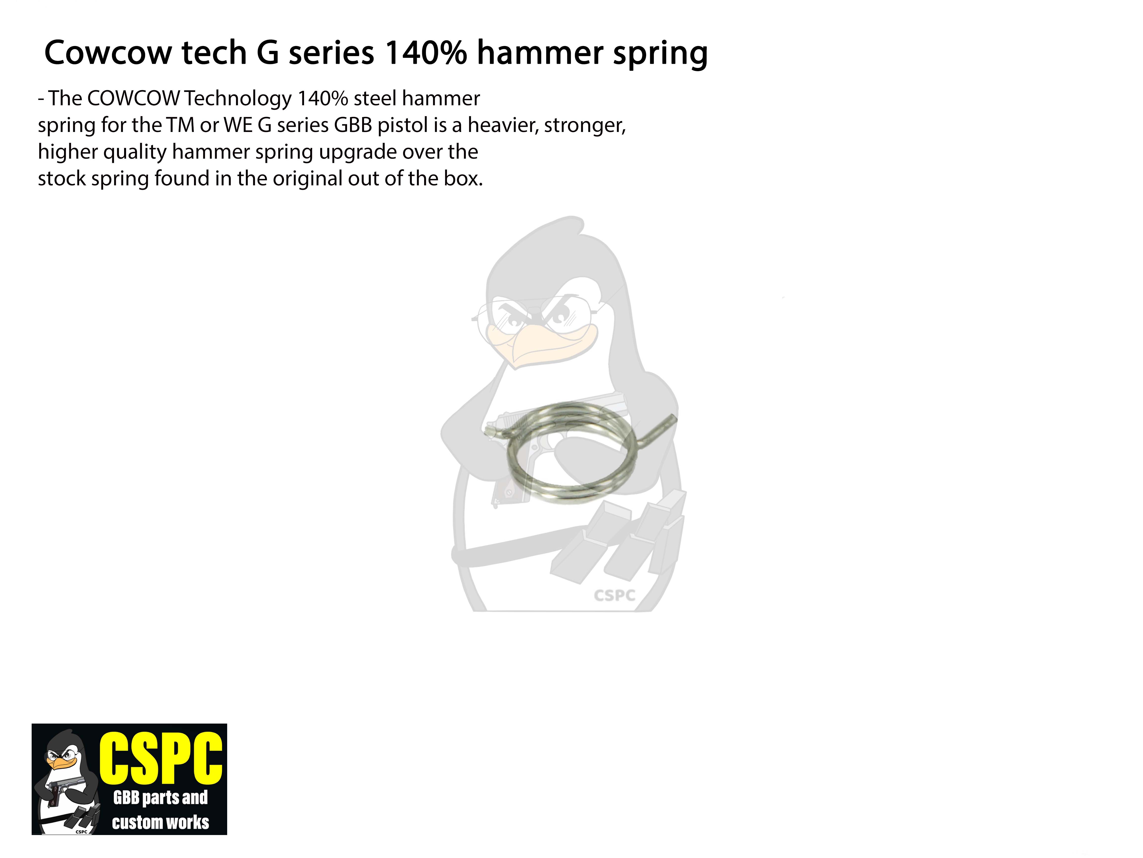 Cowcow Tech G Series 140% Hammer Spring