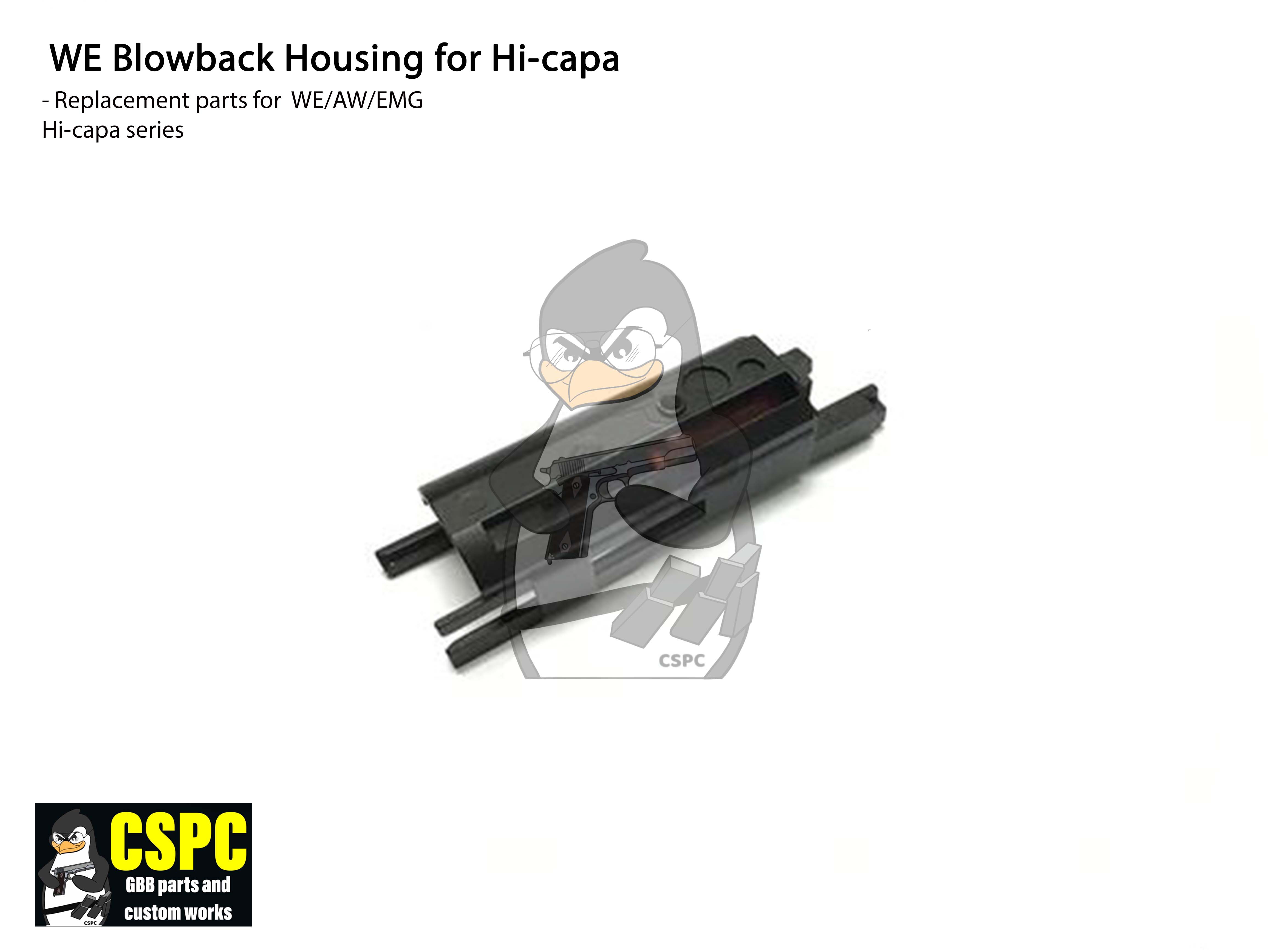 WE BLOWBACK HOUSING FOR HICAPA