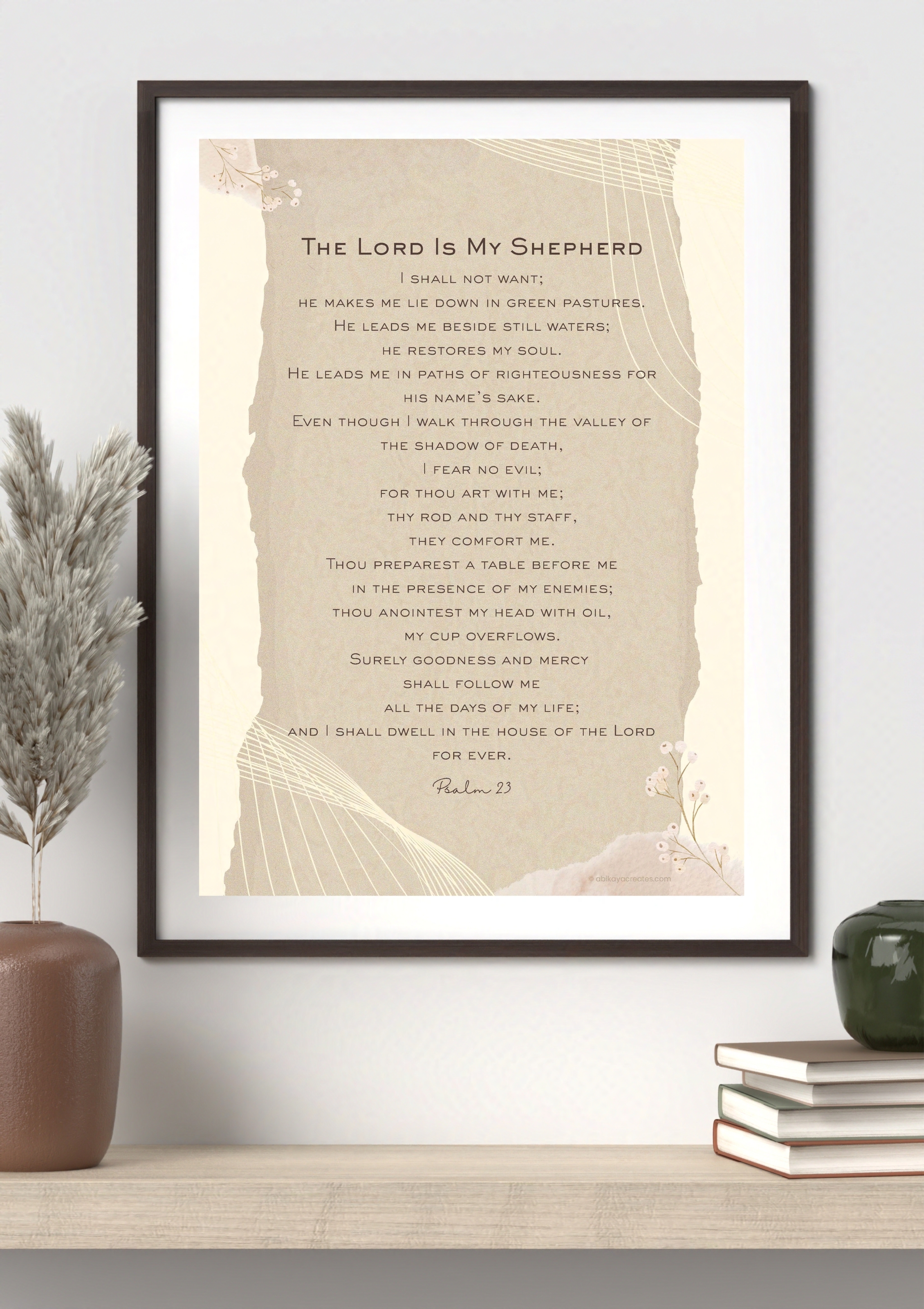 Design #2 - Psalm 23 | “The Lord is My Shepherd” Printable | Wall Art | Scripture Décor | Christian Gift (A6–A3+, PDF)