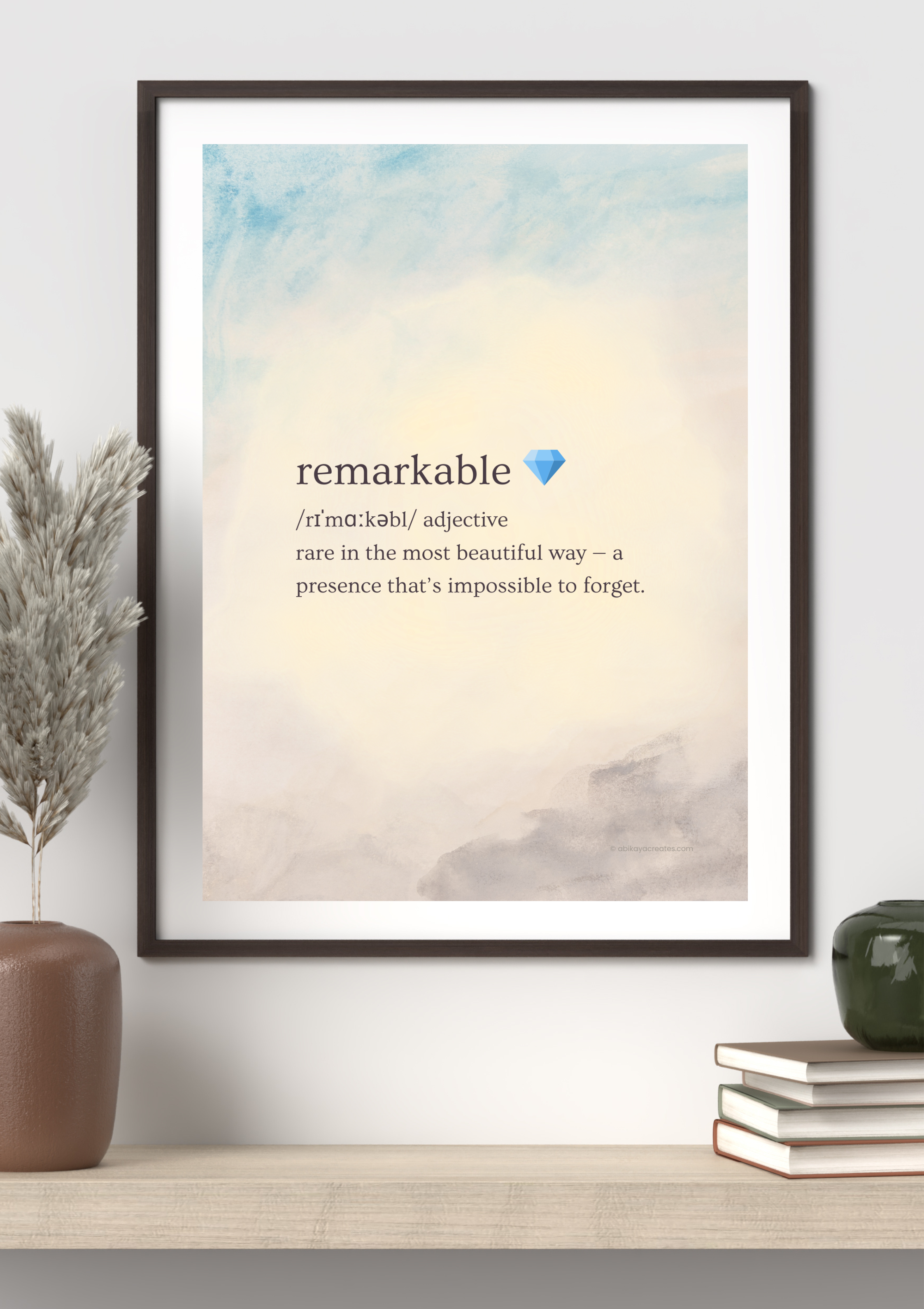 Design #84 - “Remarkable” Printable Wall Art | Gentle Inspiration for Daily Encouragement | Wall Art Gift (A6–A3+, PDF)