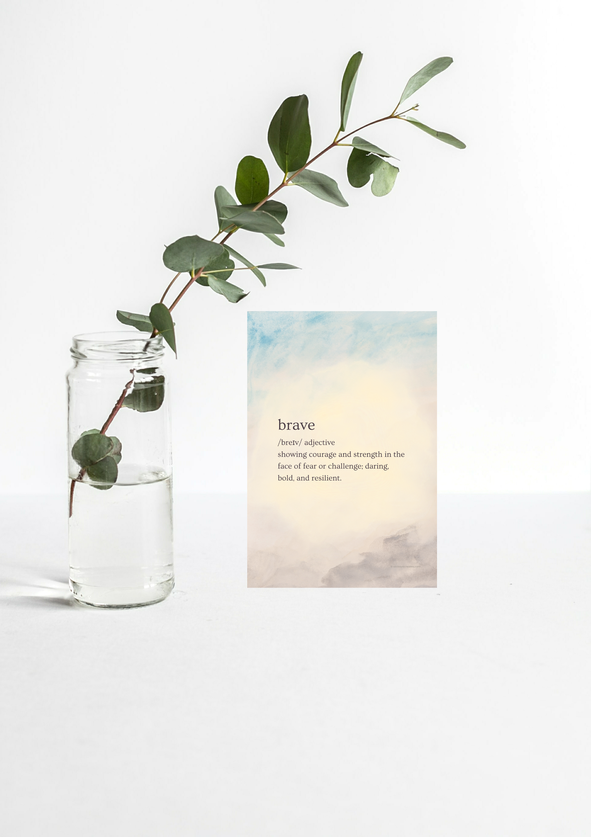 Design #79 - Brave Definition Wall Art | Printable Courage Quote | Positivity Defined Series | Wall Art Gift (A6–A3+, PDF)