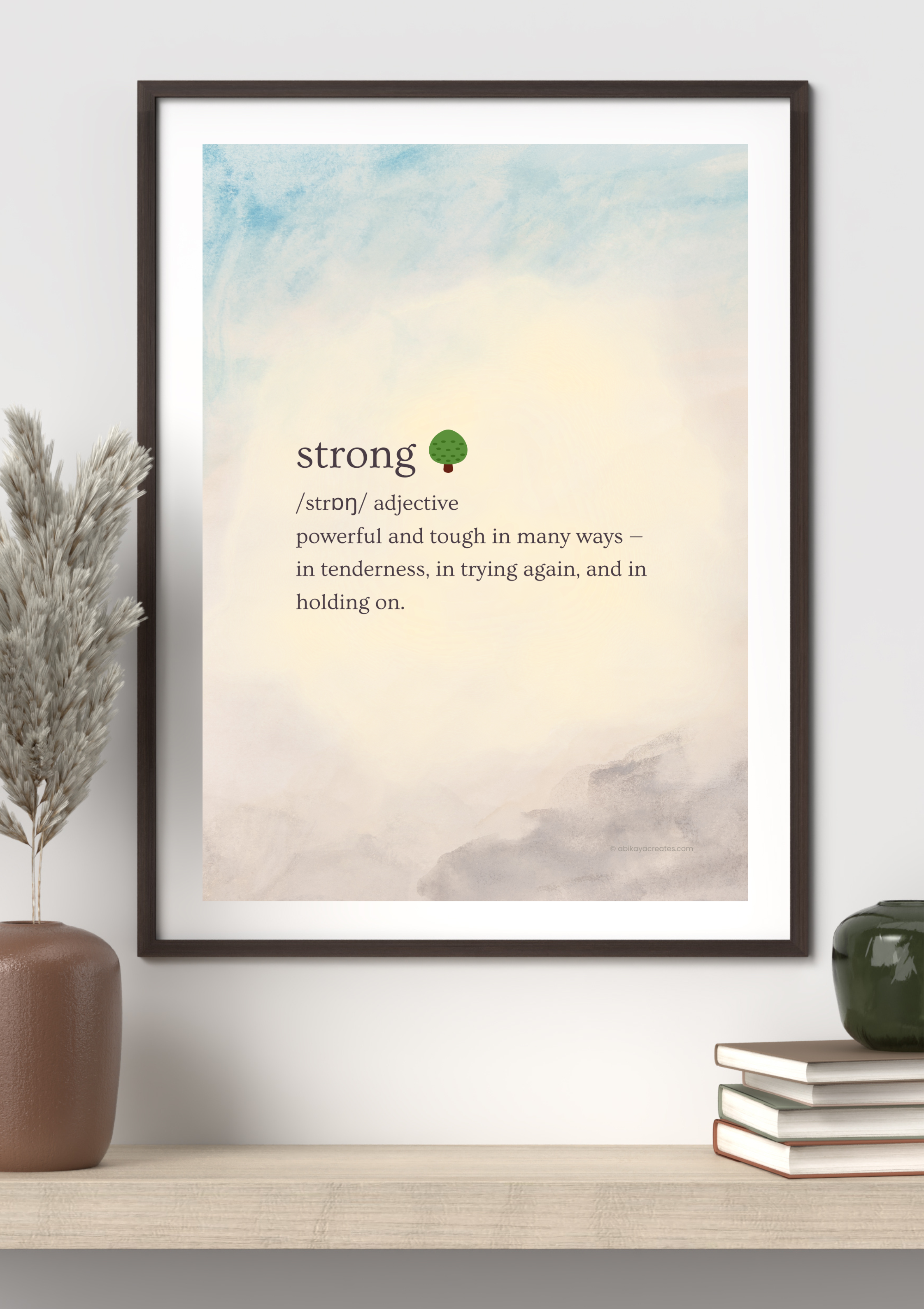 Design #86 - “Strong” Printable Wall Art | Gentle Strength Affirmation with Tree Emoji | Digital Download | Wall Art Gift (A6–A3+, PDF)