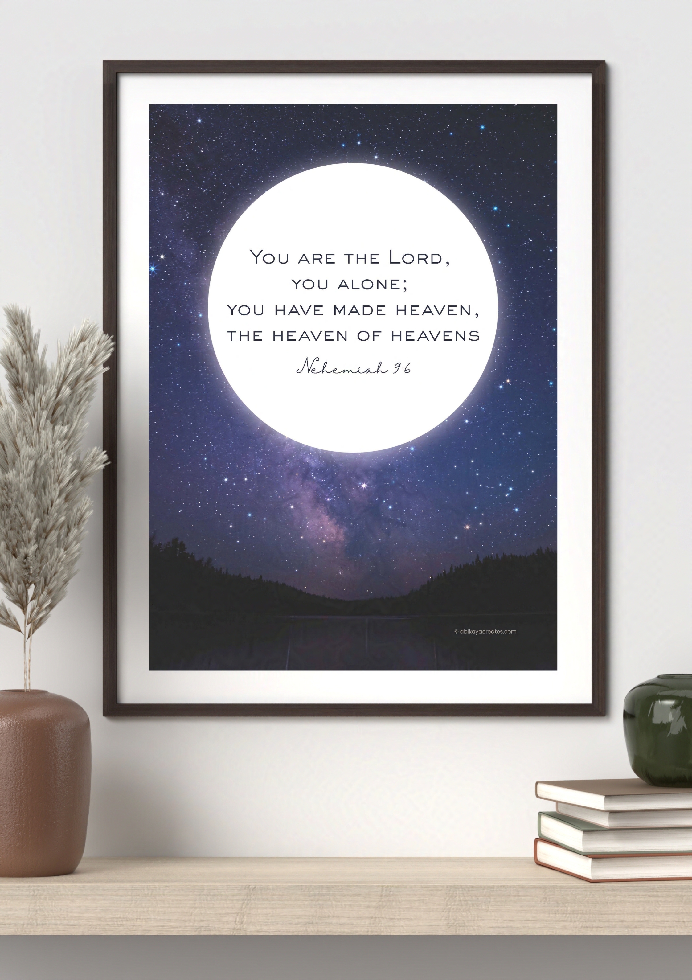 Design #15 - Heaven of Heavens (with frame) – Nehemiah 9:6 Scripture Printable | Starry Sky Bible Verse Wall Art | Digital Christian Download (A6–A3+, PDF)