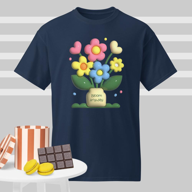 Bloom Anyway T-Shirt | Positive Flower Graphic Tee | Uplifting Quote Shirt by Abi Kaya Creates™