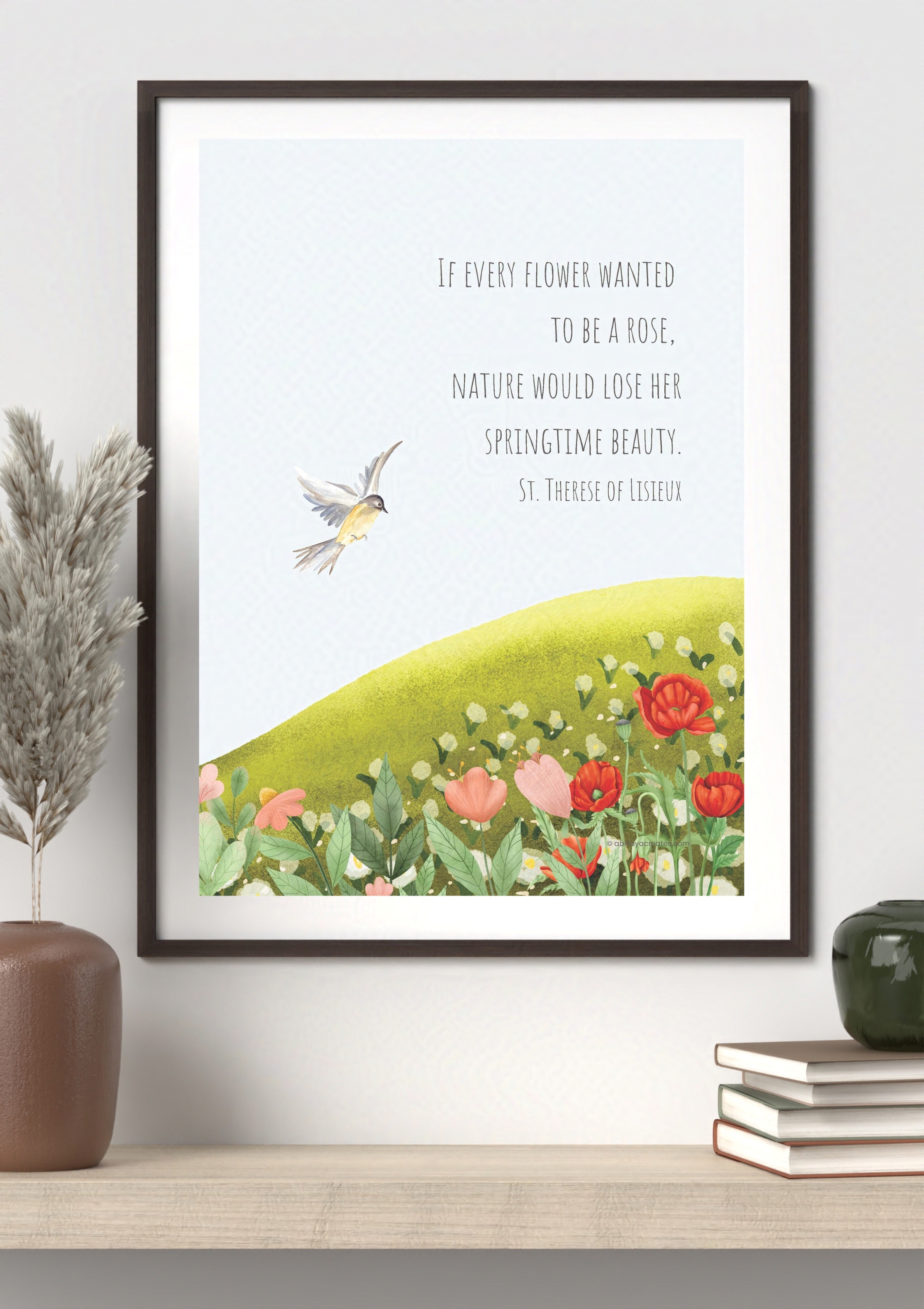 Design #10 - “If Every Flower Wanted to Be a Rose” Printable | St. Thérèse of Lisieux Quote | Wall Art | Christian Art | Christian Gift (A6–A3+, PDF)