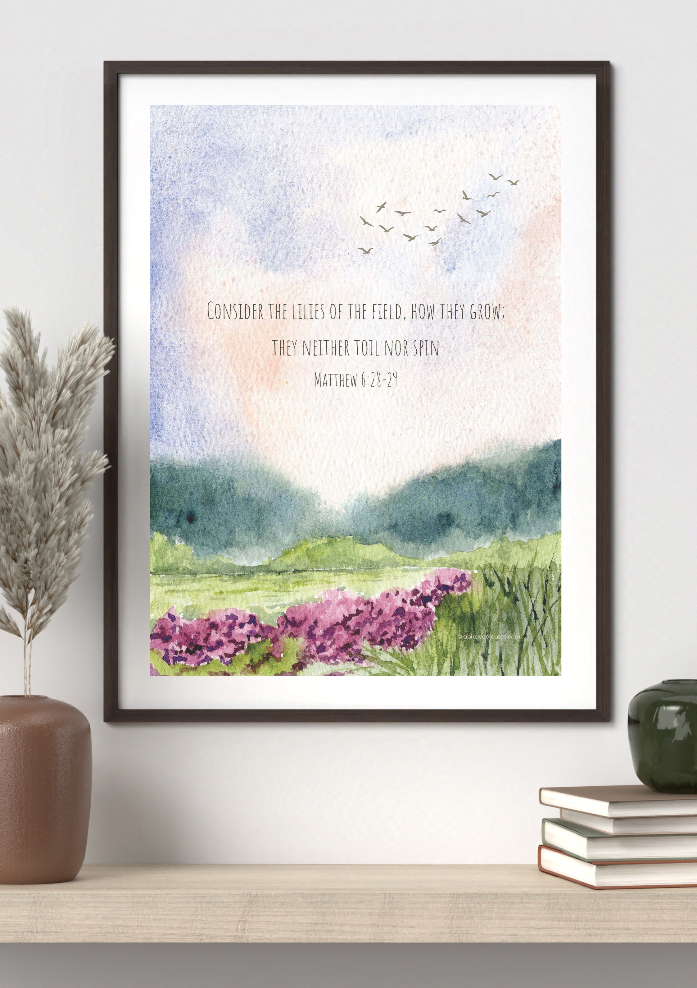 Design #46 - Matthew 6:28-29 Scripture Printable – Consider the Lilies | Soft Watercolour Faith Wall Art | Christian Gift (A6–A3+, PDF)