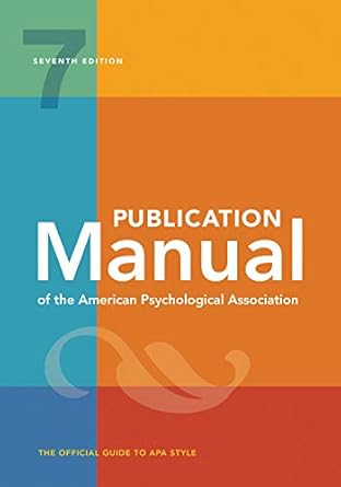 Publication Manual of the American Psychological Association, Seventh Edition
