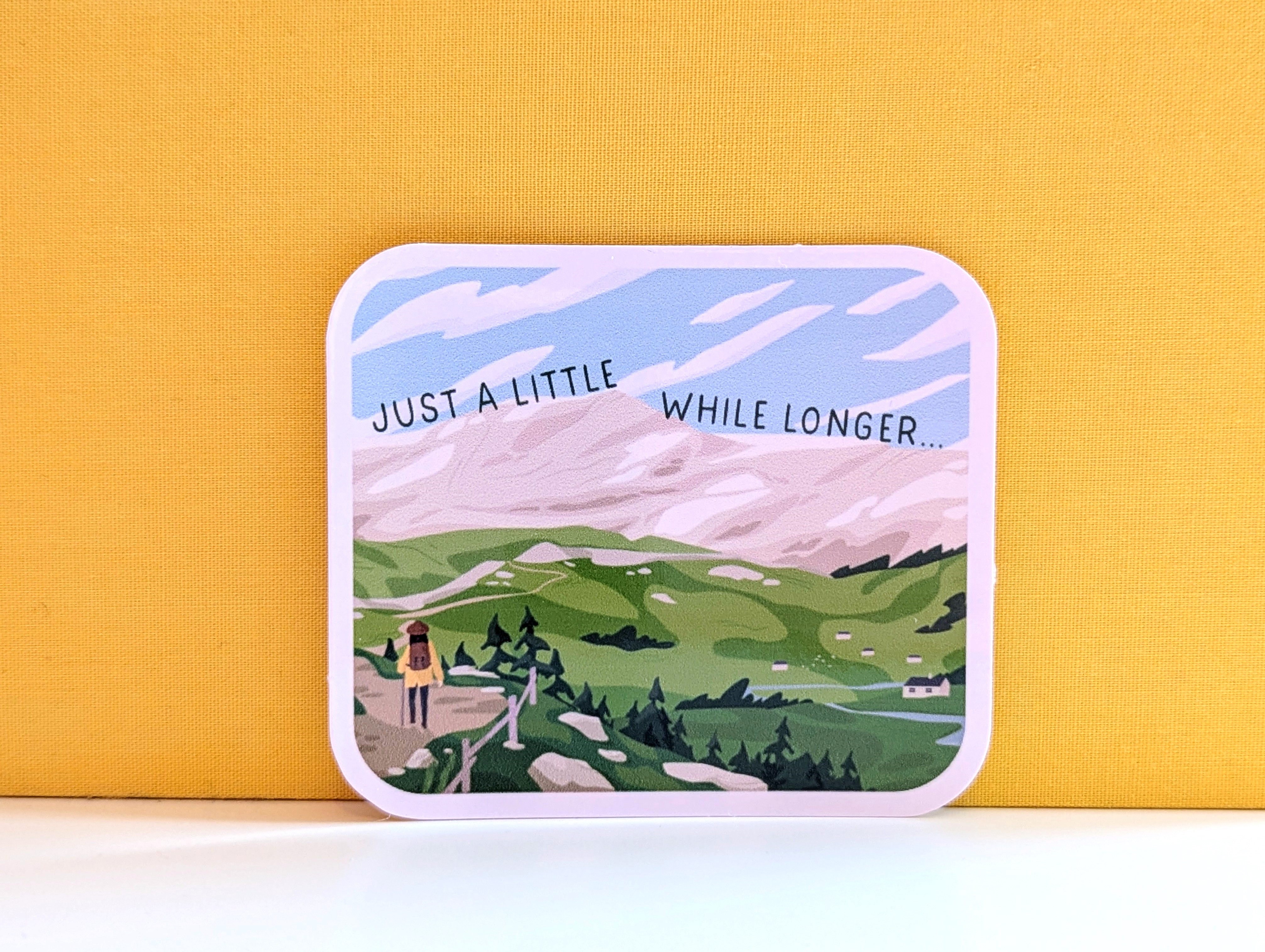 A Little While Longer Sticker