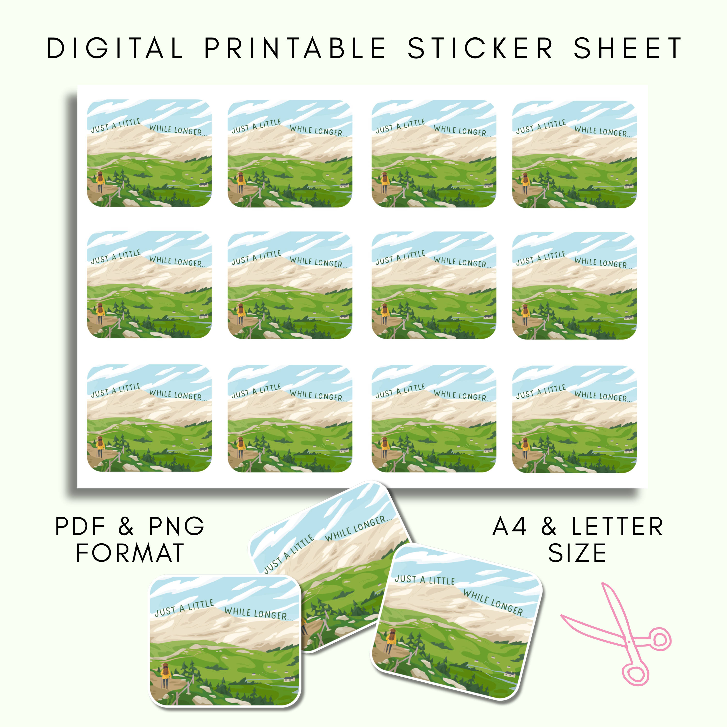 DIGITAL Printable Just A Little While Longer Sticker Sheet
