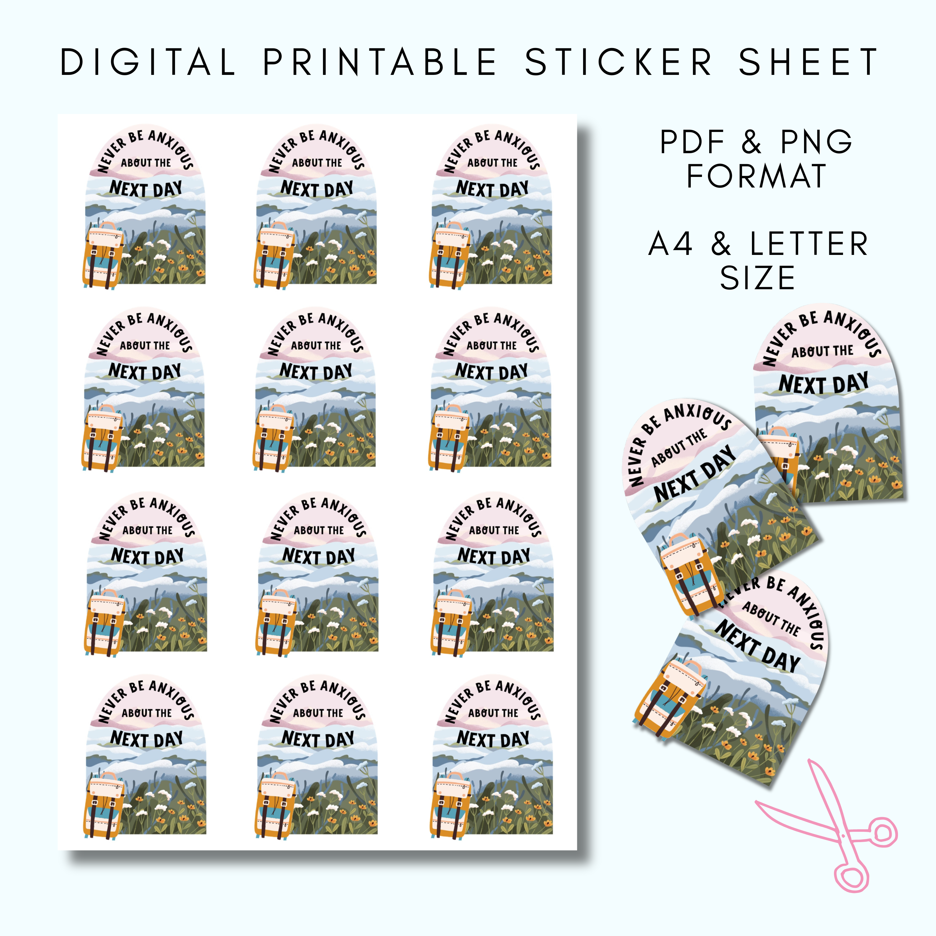 DIGITAL Printable Never Be Anxious Sticker Sheet