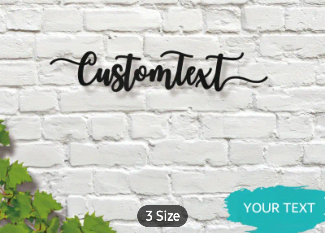 Custom Metal Graphic Wall Art text / Texte mural art graphique en métal personnalisé