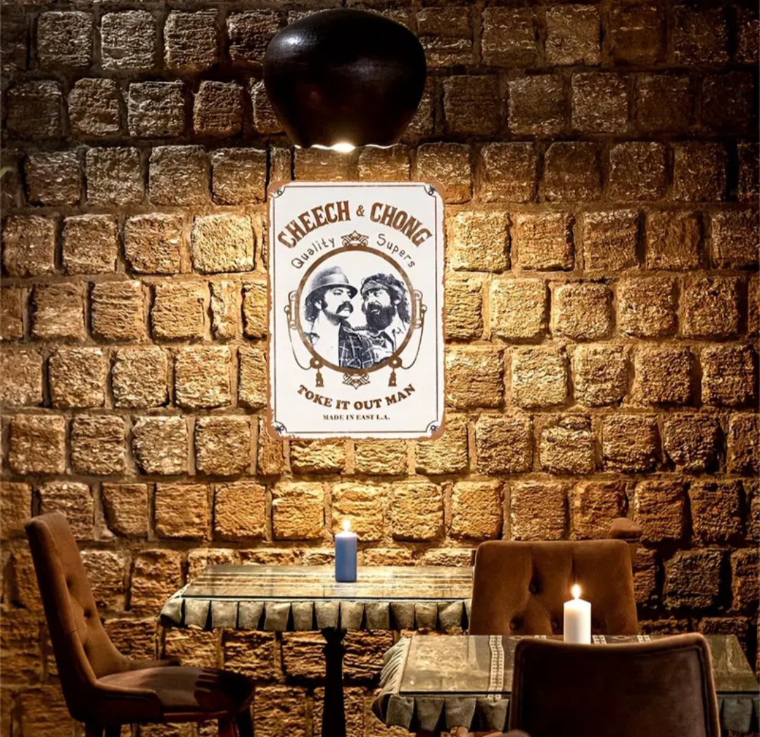 Cheech & Chong Metal Sign / Enseigne en métal Cheech & Chong.