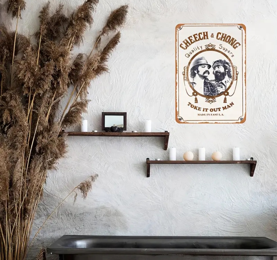 Cheech & Chong Metal Sign / Enseigne en métal Cheech & Chong.