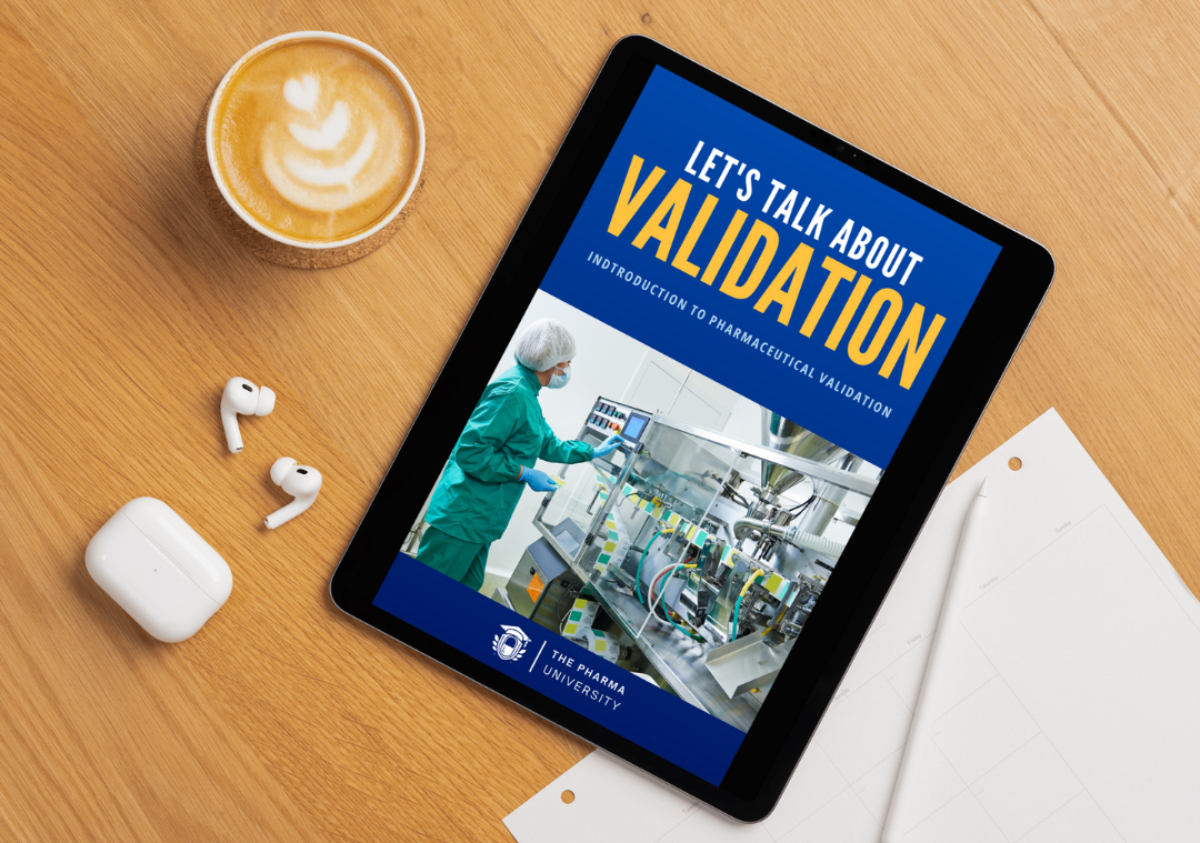 Introduction to Pharmaceutical Validation 