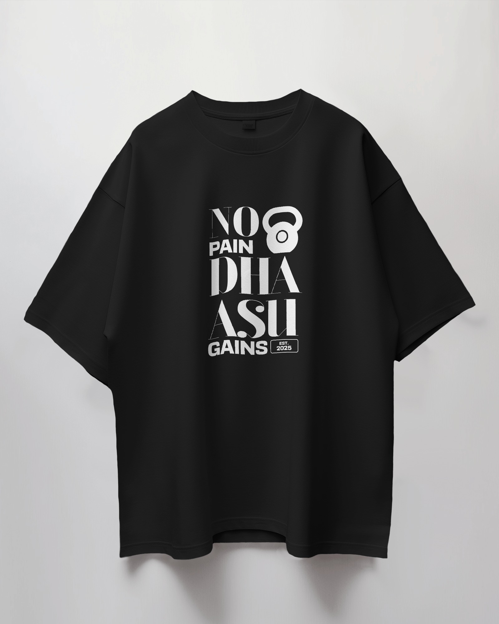No Pain, Dhaasu Gain | Gym T shirt | Gym Graphic T-Shirt | Unisex T shirt
