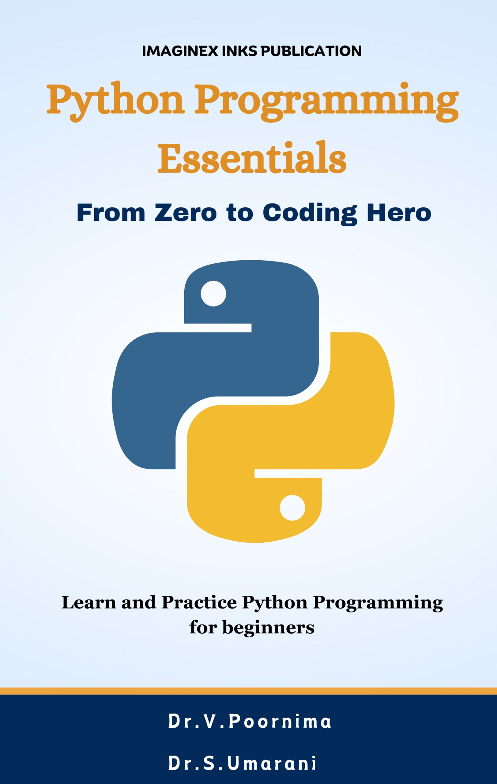 Python Programming Essentials - From Zero to Hero