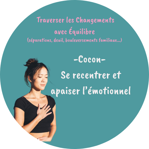 Forfait Cocon - Traverser les Changements avec Équilibre - Réservation