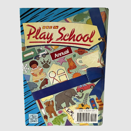BBC TV Play School Annual Hard Backed Book 1984/1985