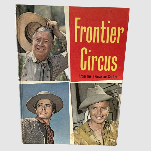 Frontier Circus TV Annual - Purnell 1962
