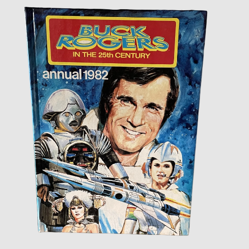 Buck Rogers In the 25th Century Annual 1982