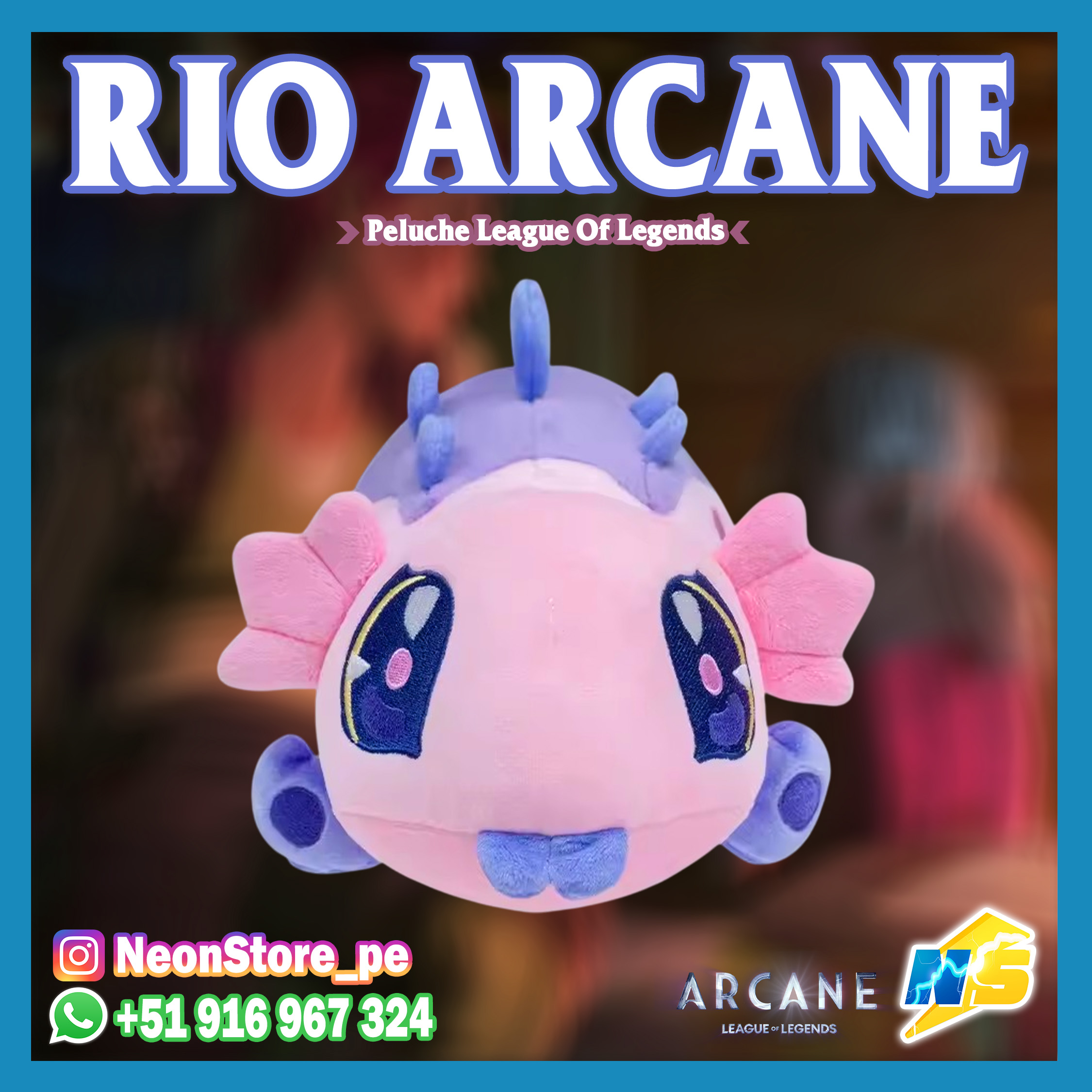 ⚡ Peluche Rio ARCANE LEAGUE OF LEGENDS ⚡