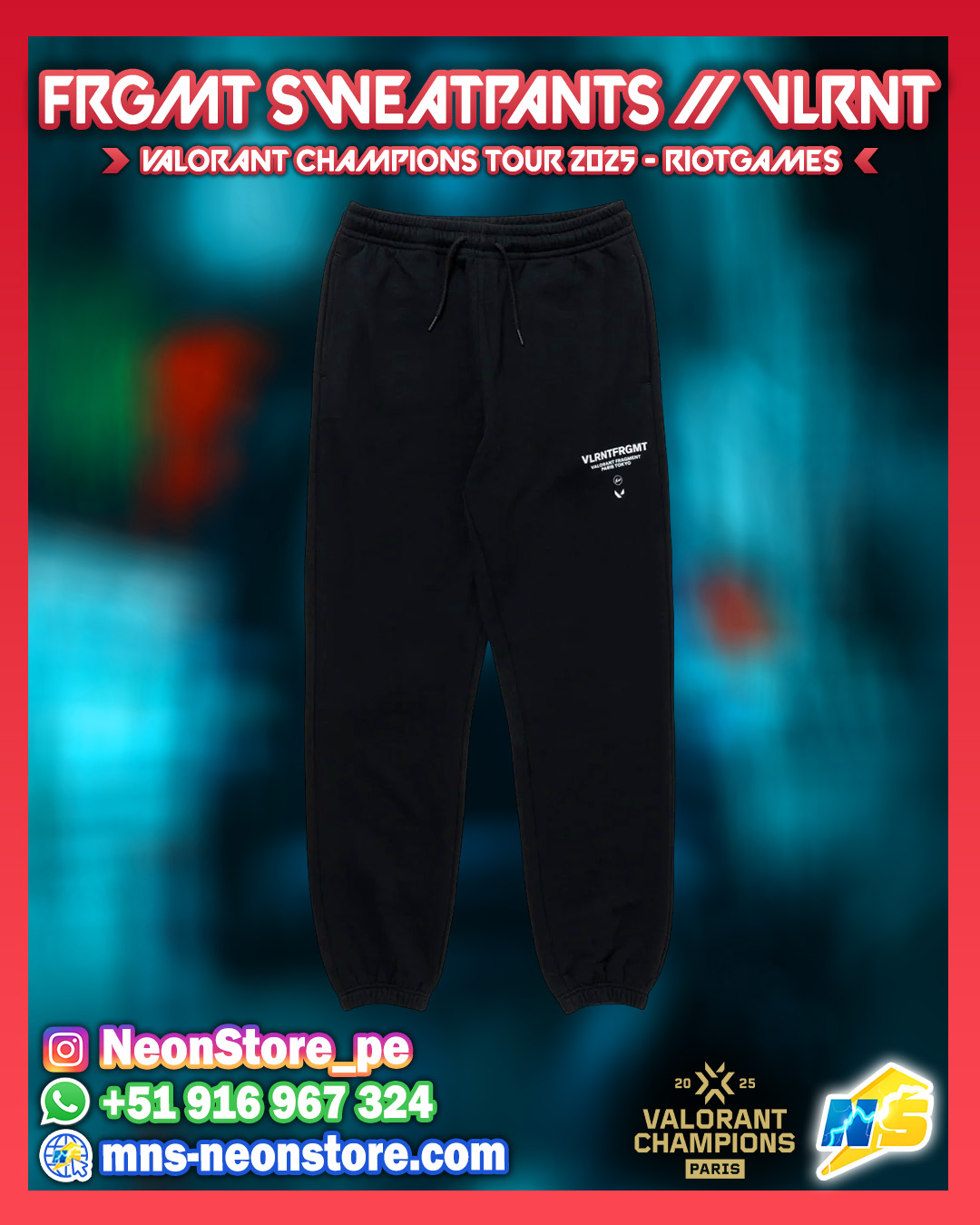 FRGMT Sweatpants // VLRNT Champions 2025 RiotGames VALORANT ⚡