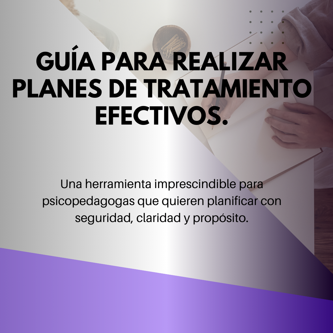 🧠 Guía Individual  para Realizar Planes de Tratamiento Efectivos. Formato PDF  Lista para descargar. 