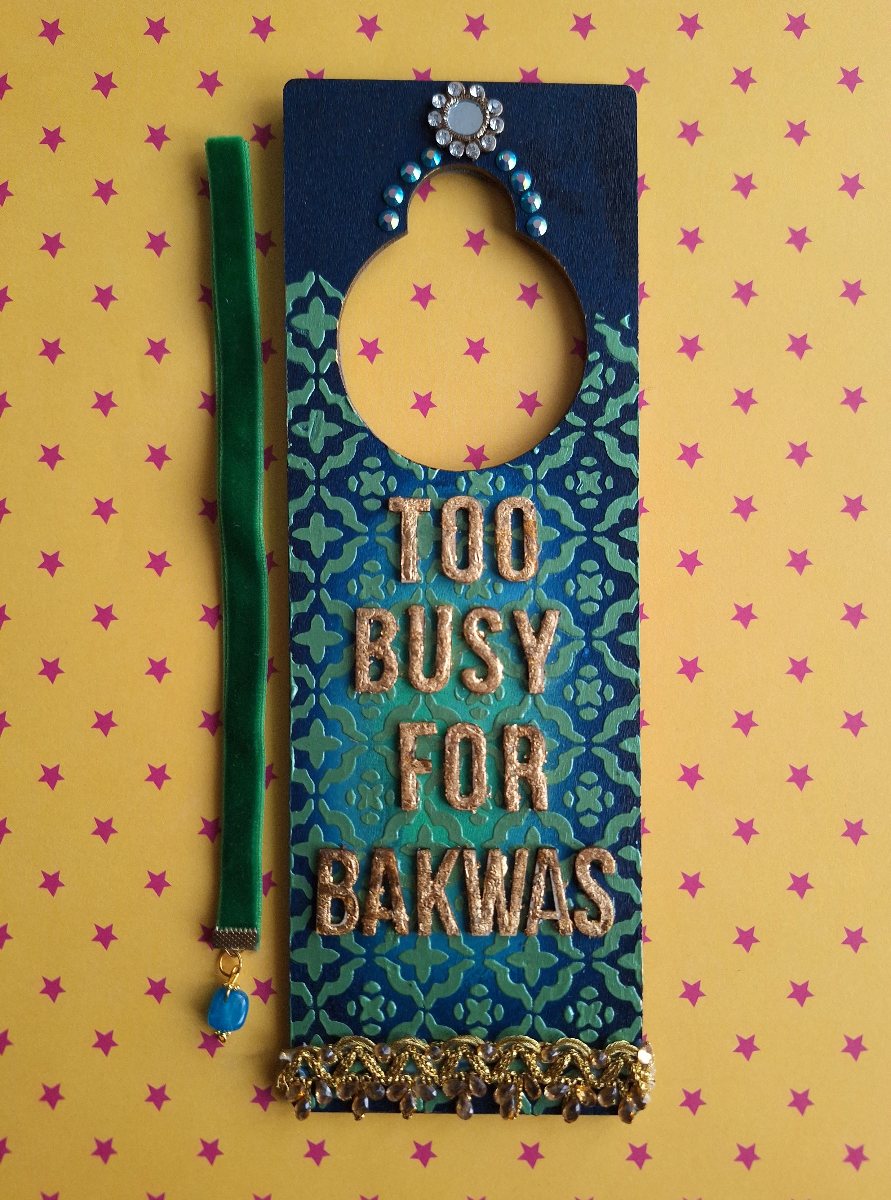 Too Busy for Bakwas - Do Not Disturb Door Sign