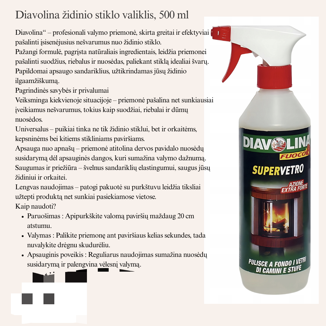 Židinio, pečių ir krosnies stiklo valiklis Diavolina