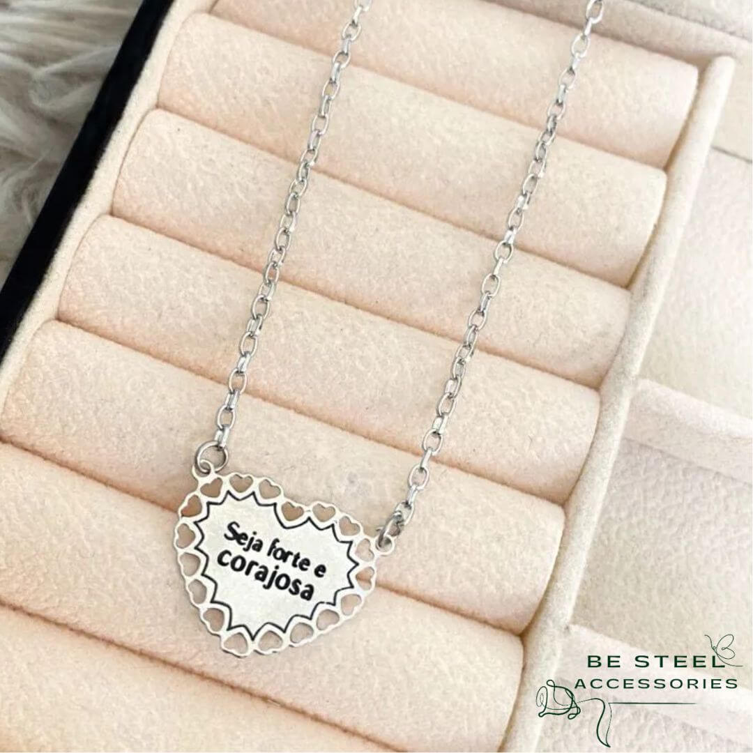 Colar "SEJA FORTE E CORAJOSA"
