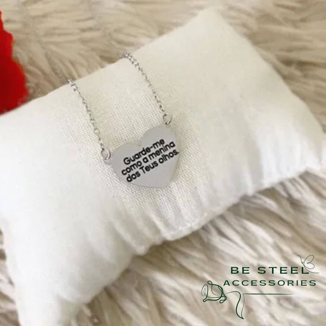 Colar "GUARDE-ME COMO A MENINAS DOS TEUS OLHOS"